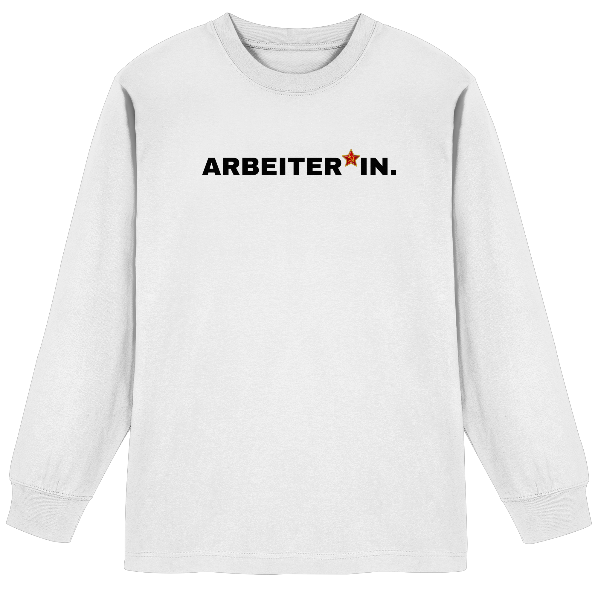 ARBEITER*IN. "Plain Work Edition" - Organic Heavy Oversized Longsleeve T-Shirt