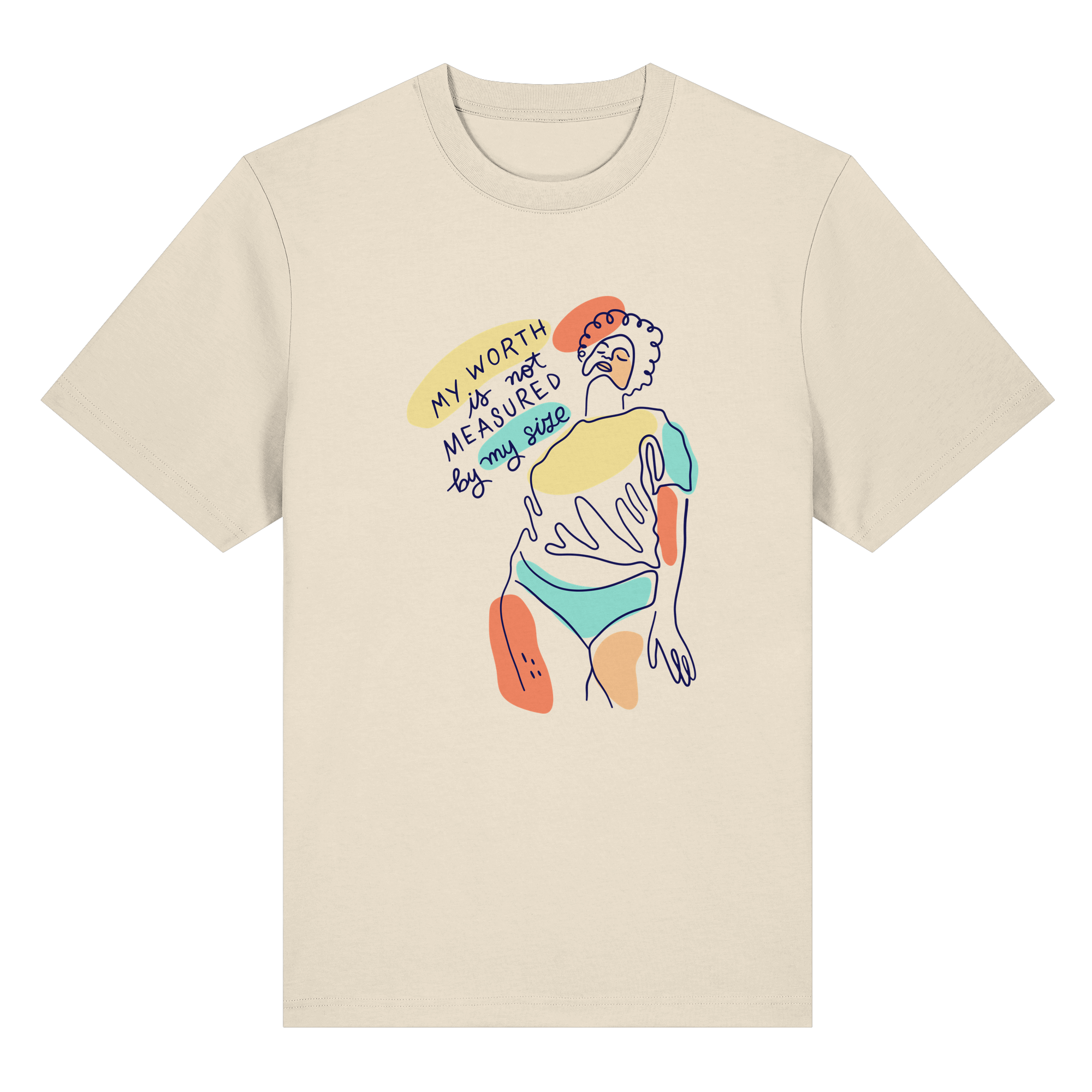 My Worth is not Measured by my Size - Organic Heavy Shirt