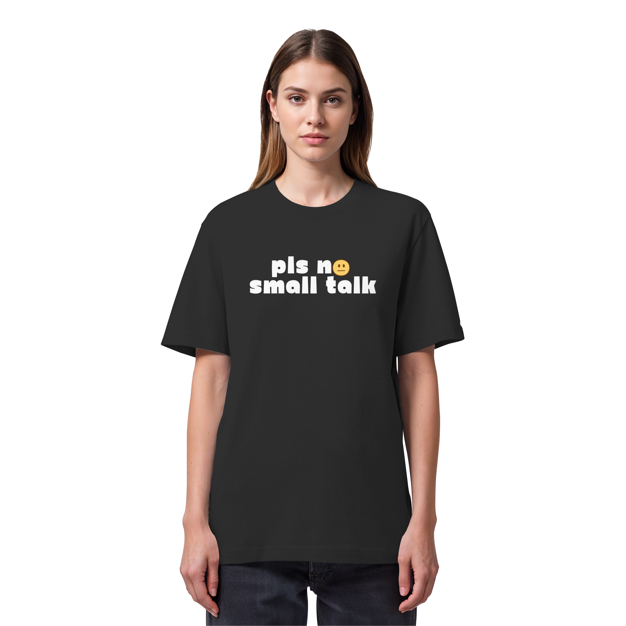 pls no small talk - Organic Heavy T-Shirt