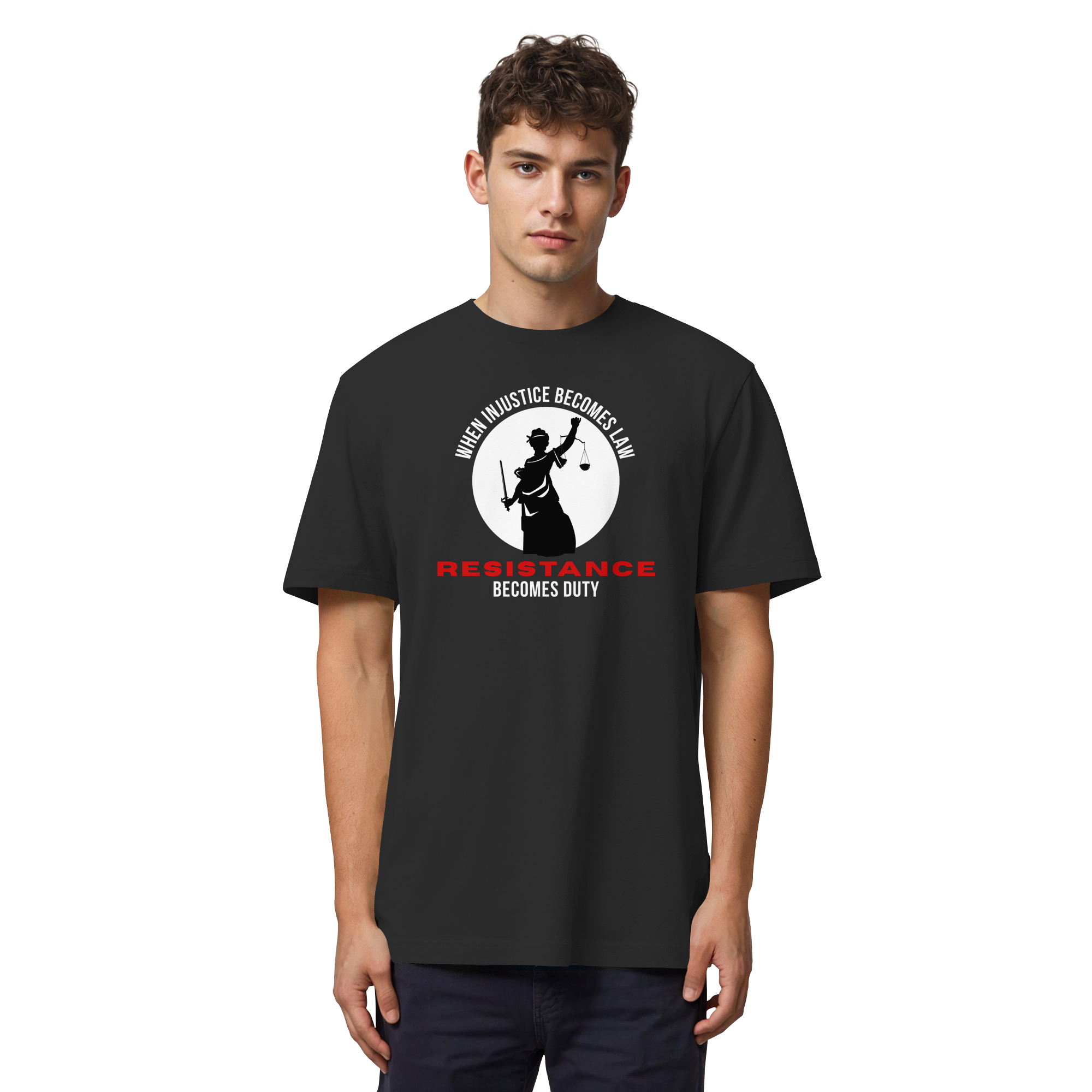When Injustice becomes Law Resistance becomes Duty - Organic Heavy T-Shirt