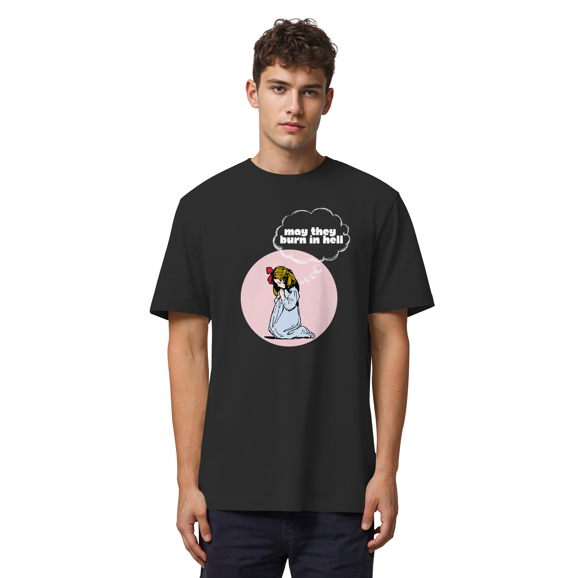 May They Burn in Hell - Organic Heavy T-Shirt