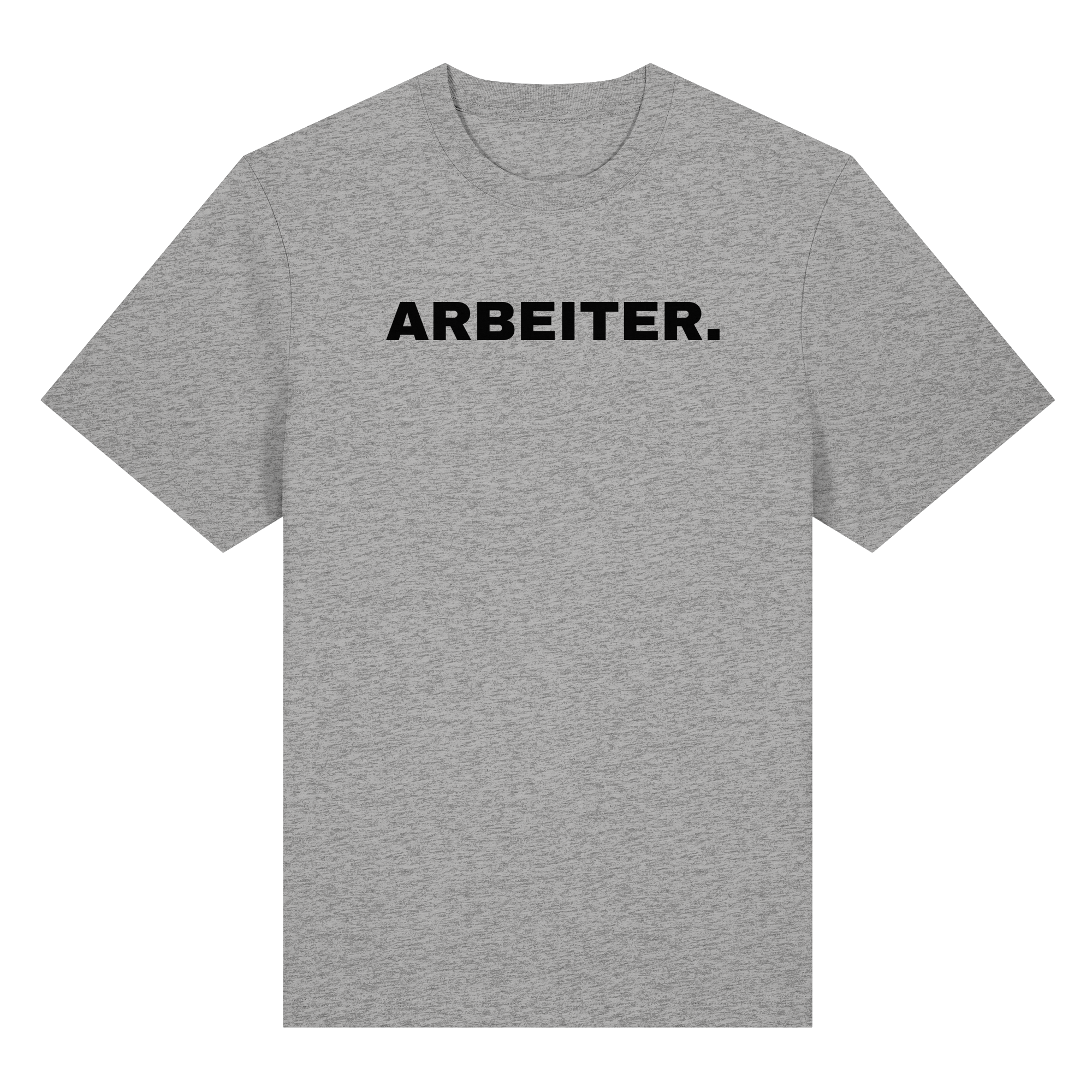 ARBEITER. "Plain Work Edition" - Organic Heavy T-Shirt
