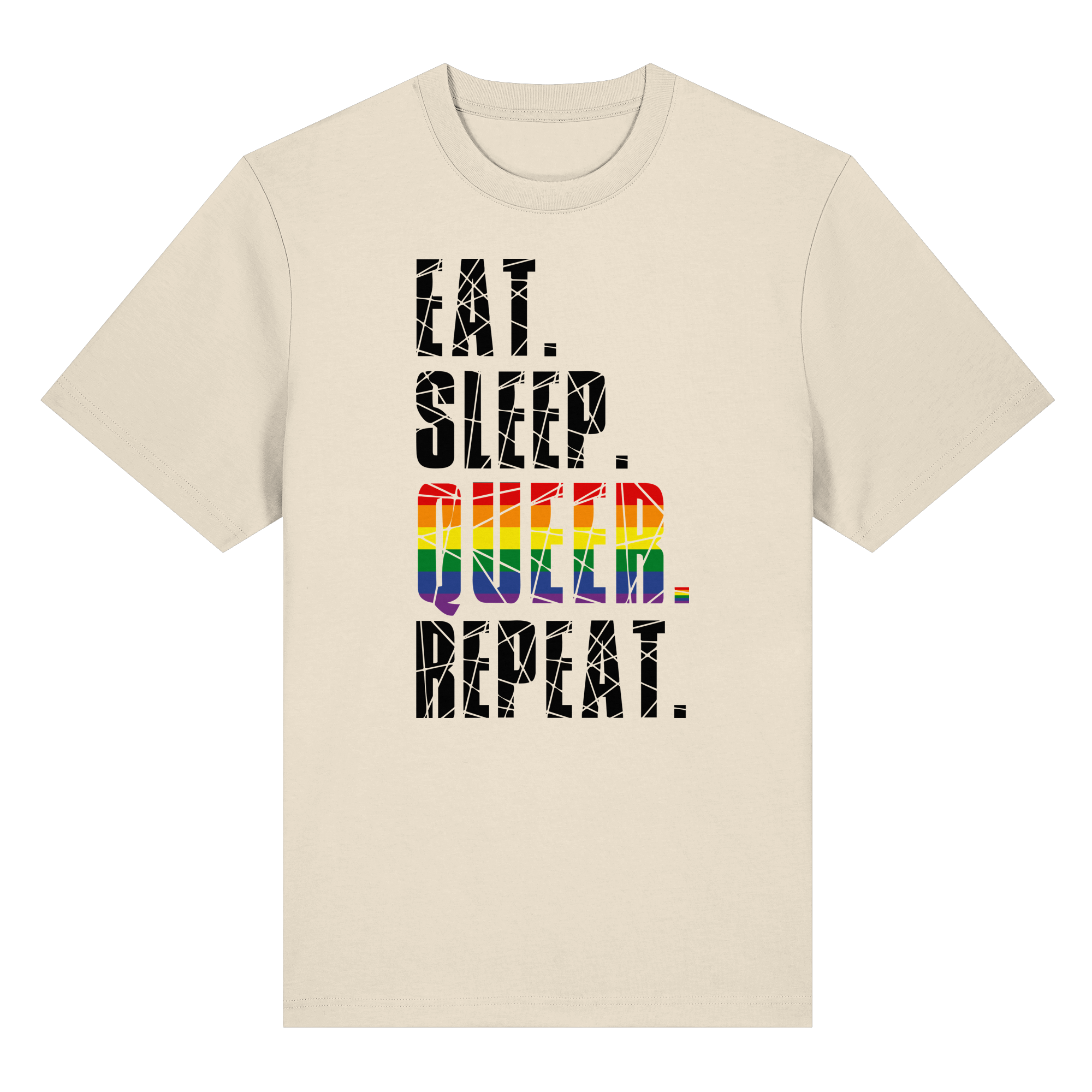 EAT. SLEEP. QUEER. REPEAT. - Organic Heavy T-Shirt