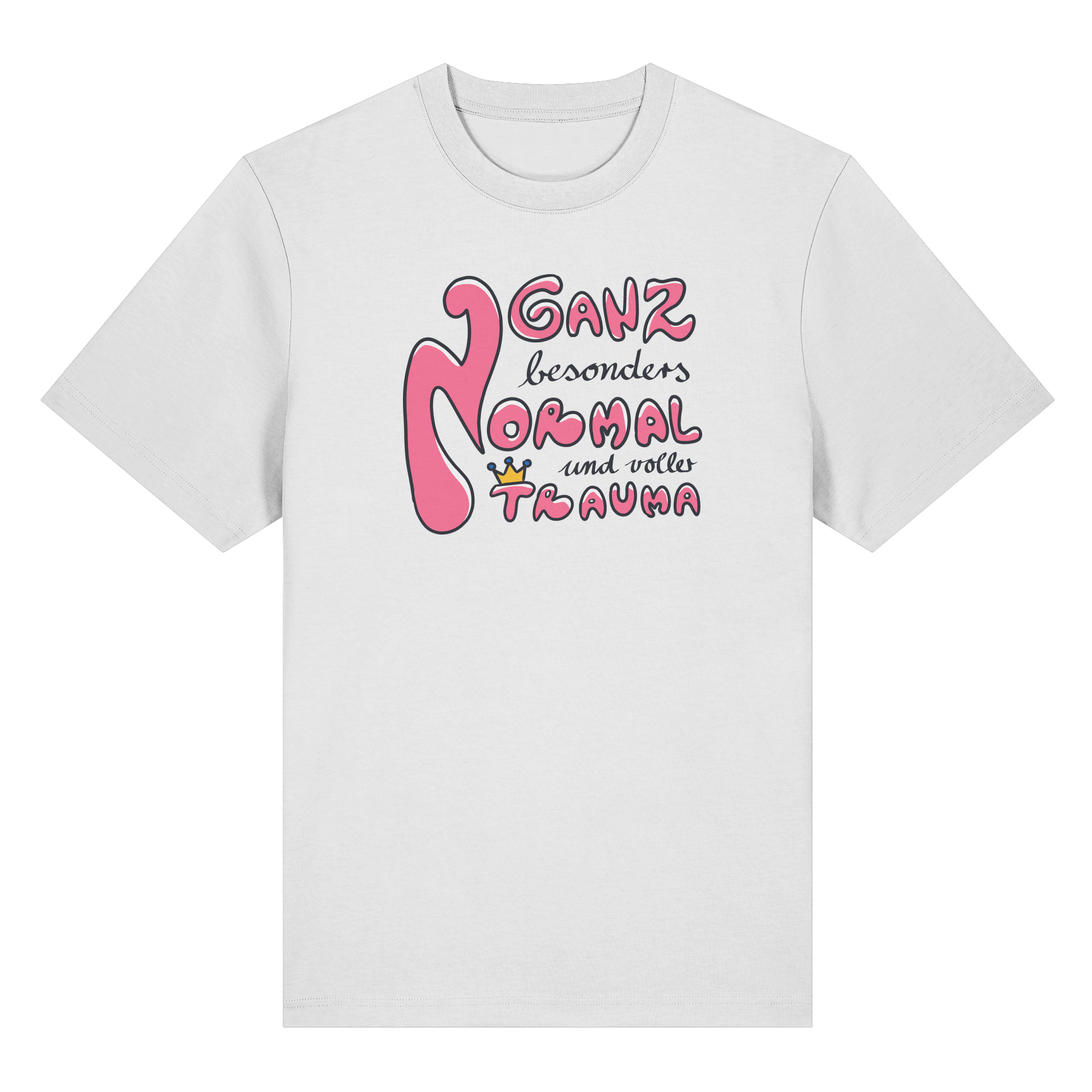 Ganz besonders Normal und voller Trauma "Pinke Edition" - Organic Heavy T-Shirt