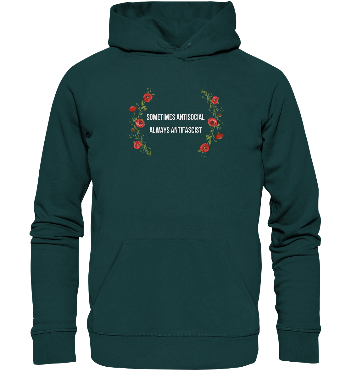 Sometimes Antisocial Always Antifascist - Organic Hoodie