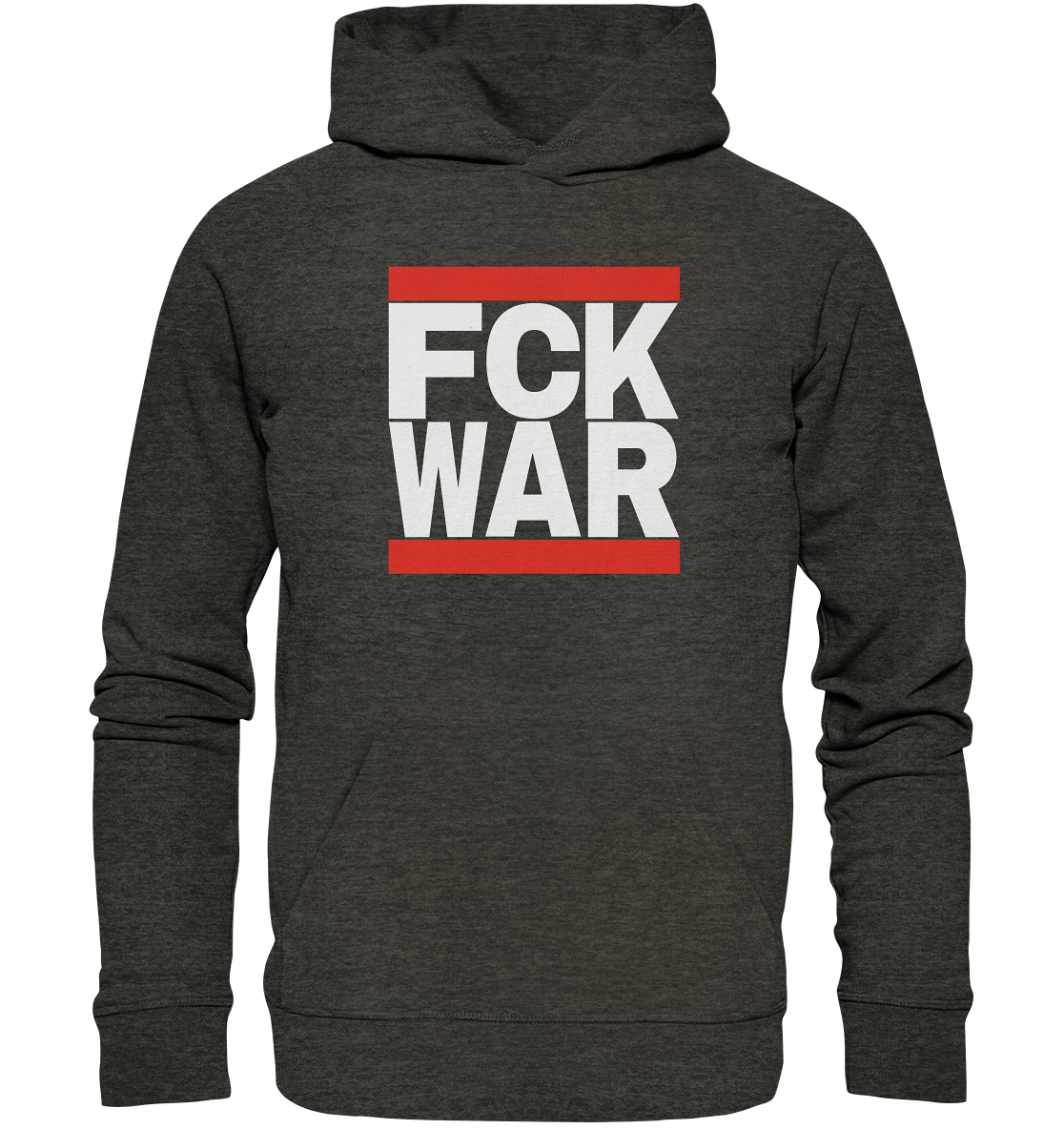 FCK WAR (weiße Schrift) - Organic Hoodie