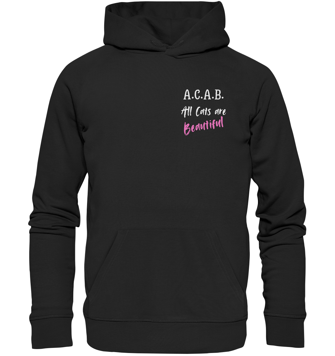 A.C.A.B. All Cats are Beautiful - Organic Hoodie