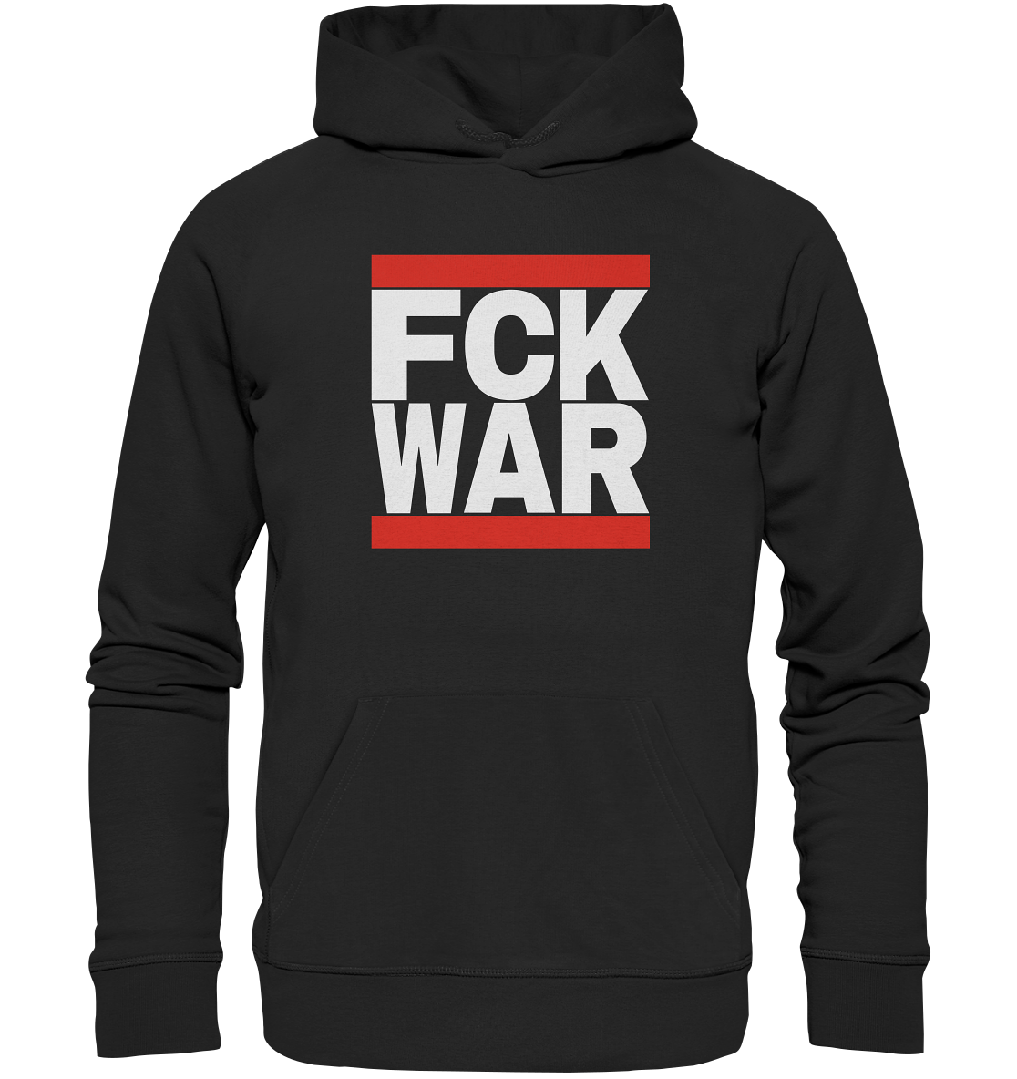 FCK WAR (weiße Schrift) - Organic Hoodie