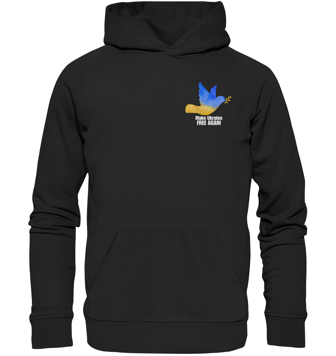 Make Ukraine Free Again "Dove Edition" - Organic Hoodie