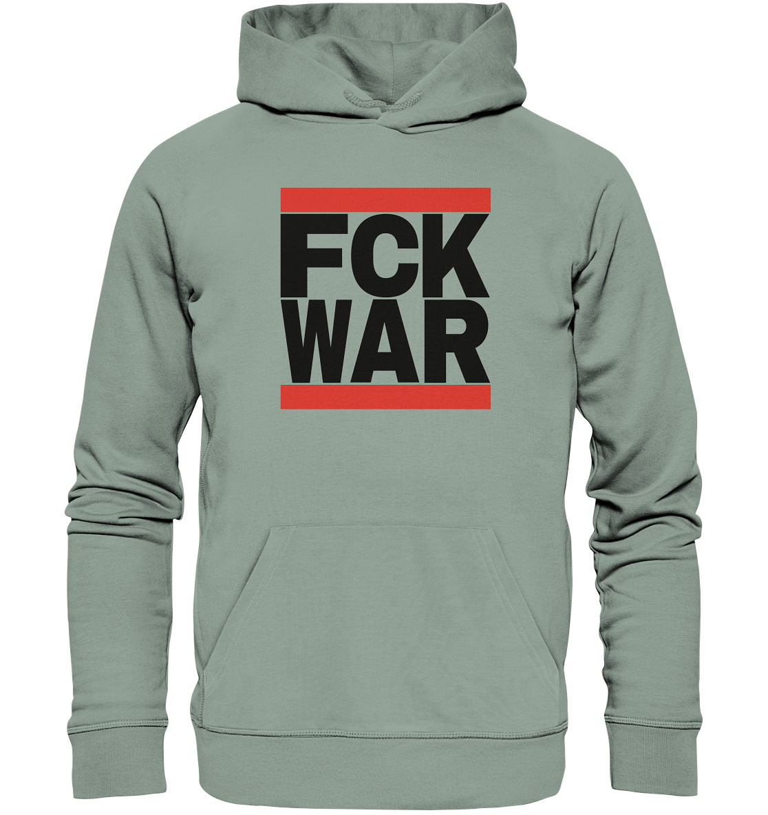 FCK WAR (schwarze Schrift) - Organic Hoodie