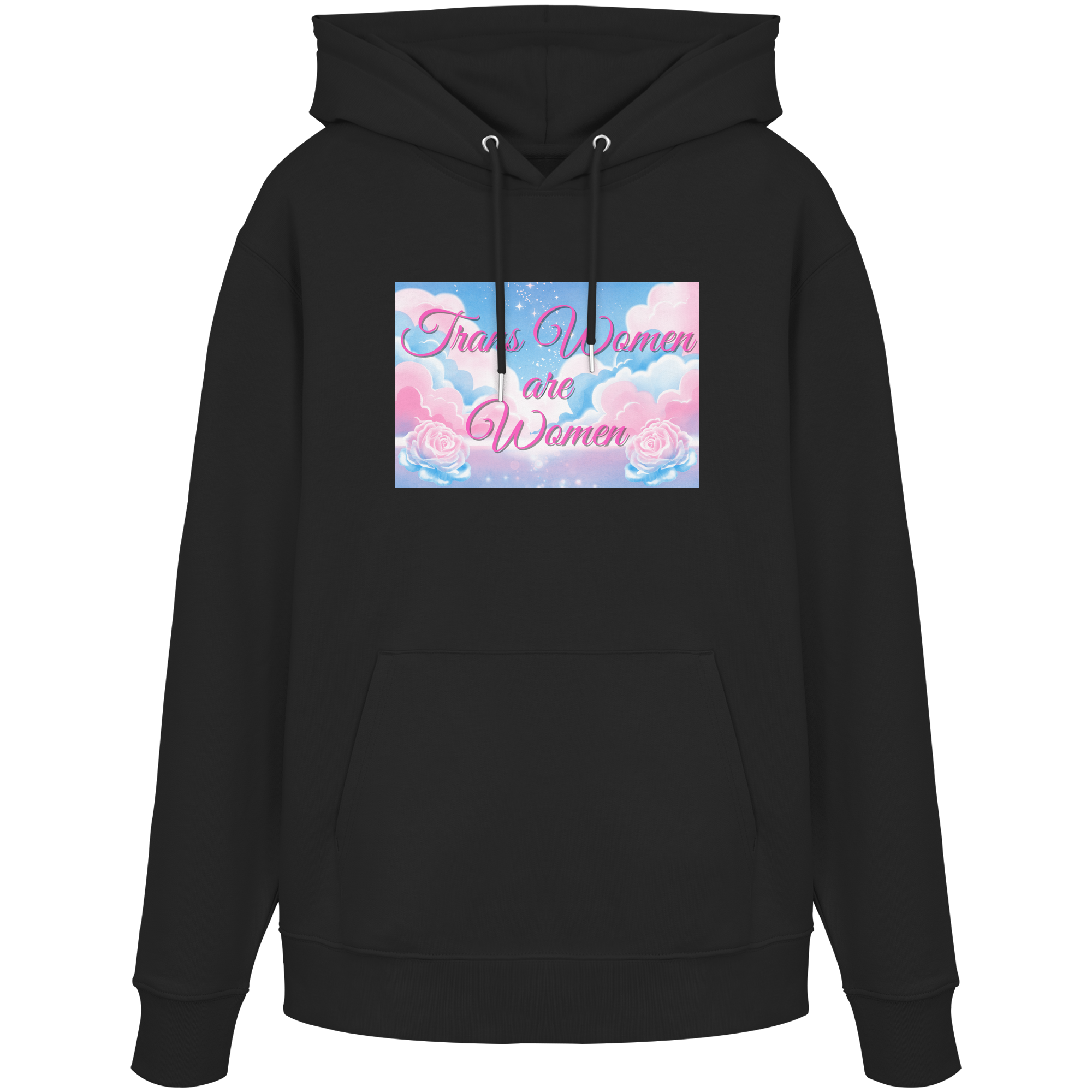 Trans Women are Women "Rosenhimmel Edition" - Organic Hoodie
