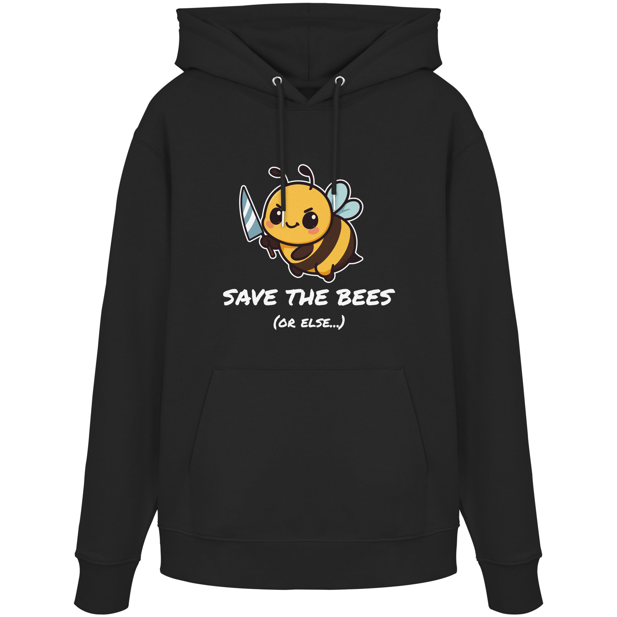 Save The Bees (or else...) - Organic Hoodie