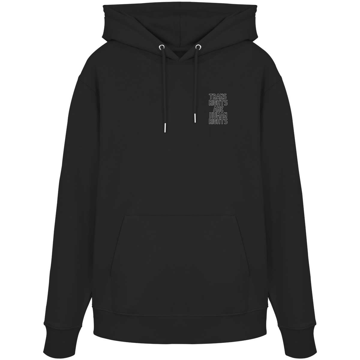 Trans Rights are Human Rights "Statement Edition" Stick - Organic Hoodie