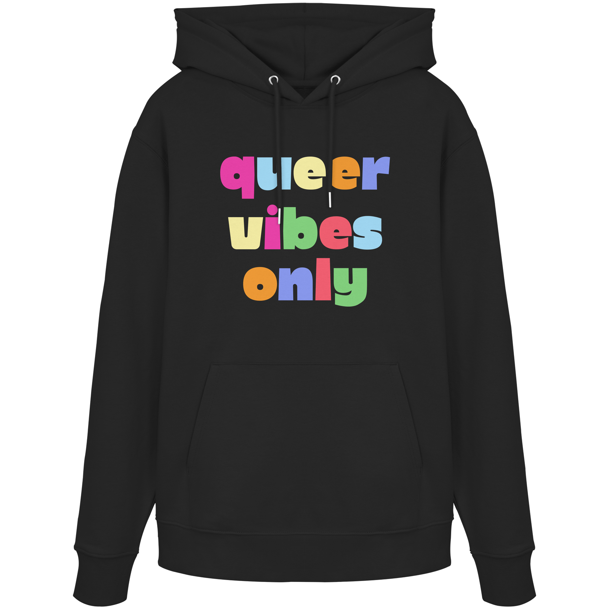 Queer Vibes Only - Organic Hoodie