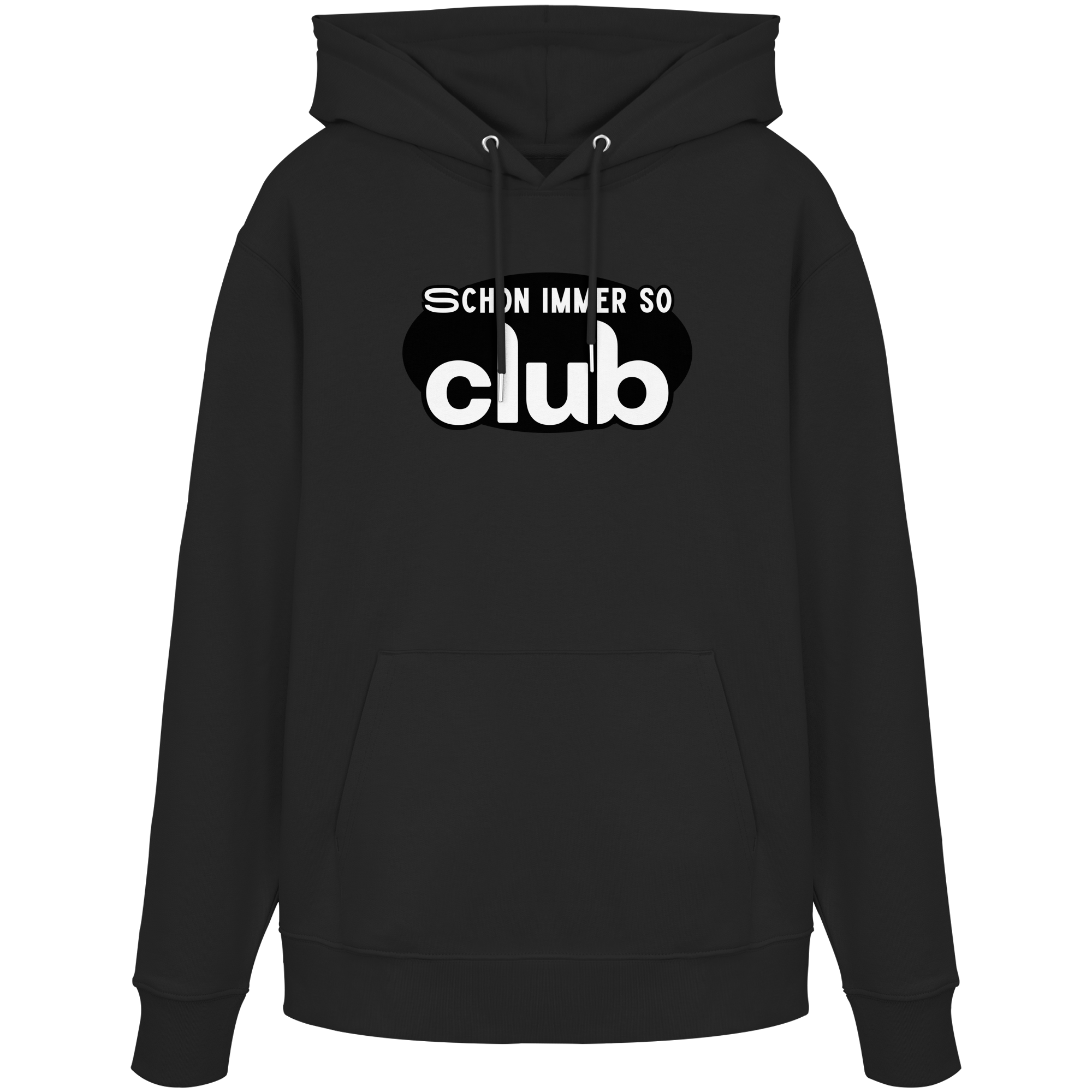 Schon Immer So Club - Organic Hoodie