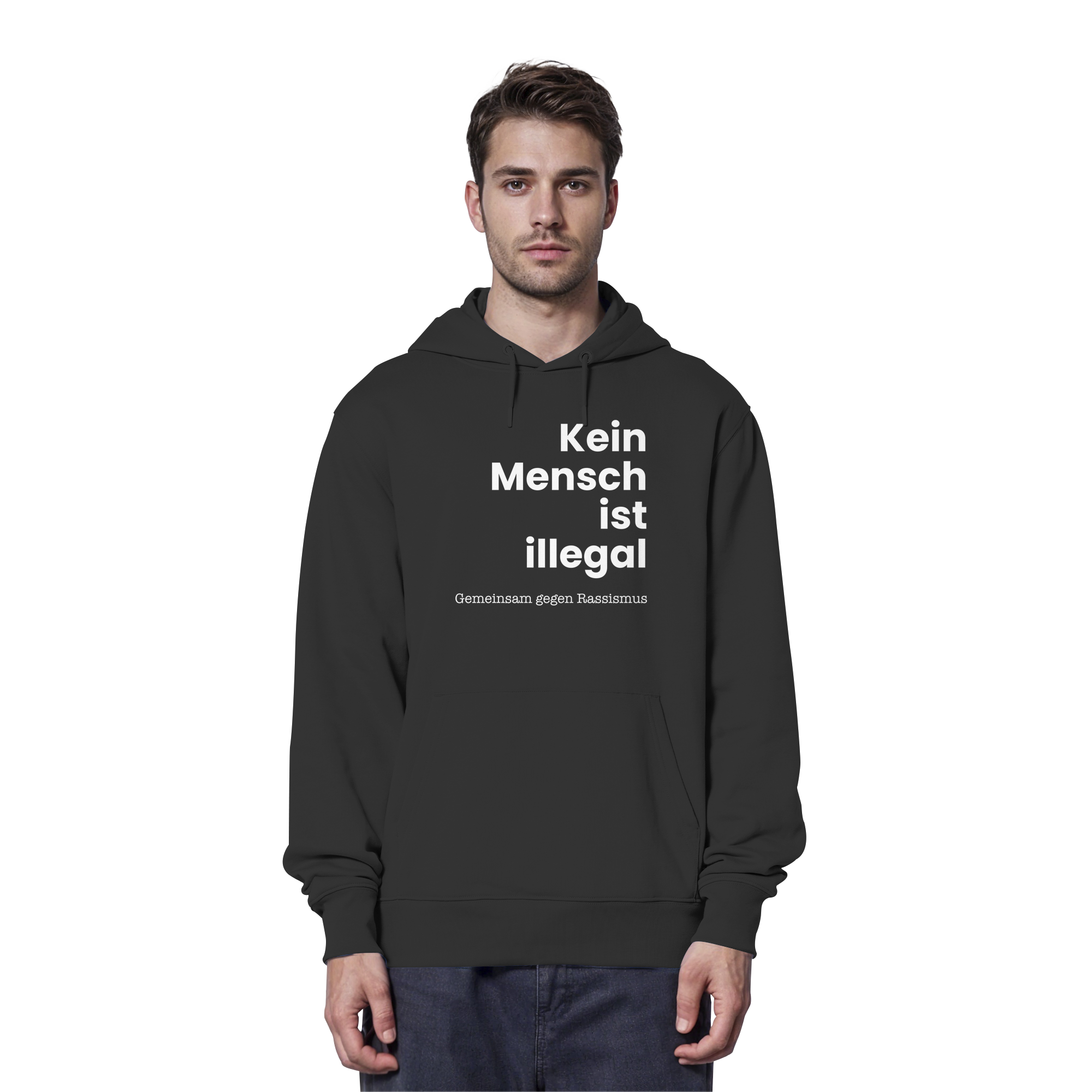 Kein Mensch ist illegal "Gemeinsam gegen Rassismus Edition" Frontprint - Organic Hoodie