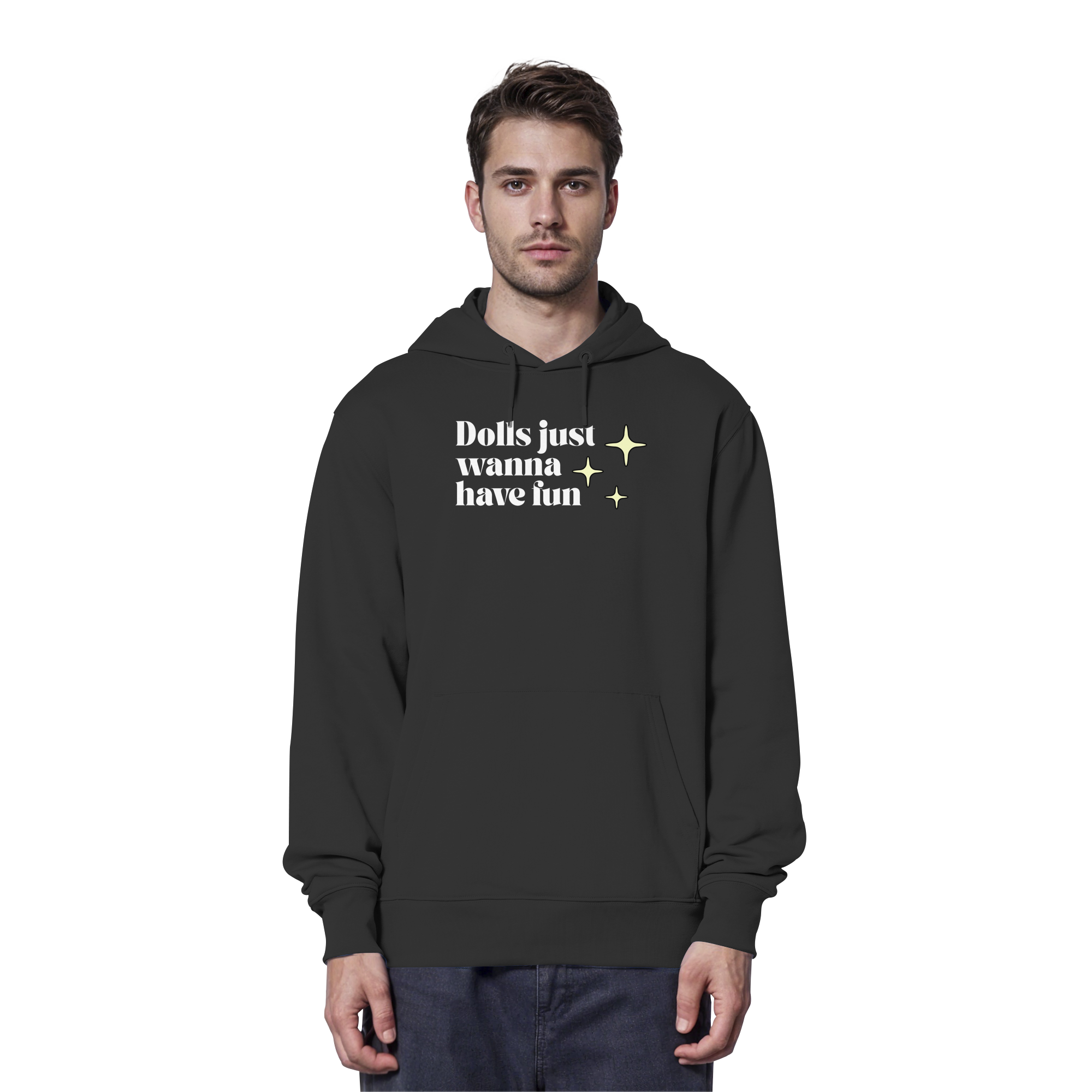Dolls Just Wanna Have Fun - Organic Hoodie