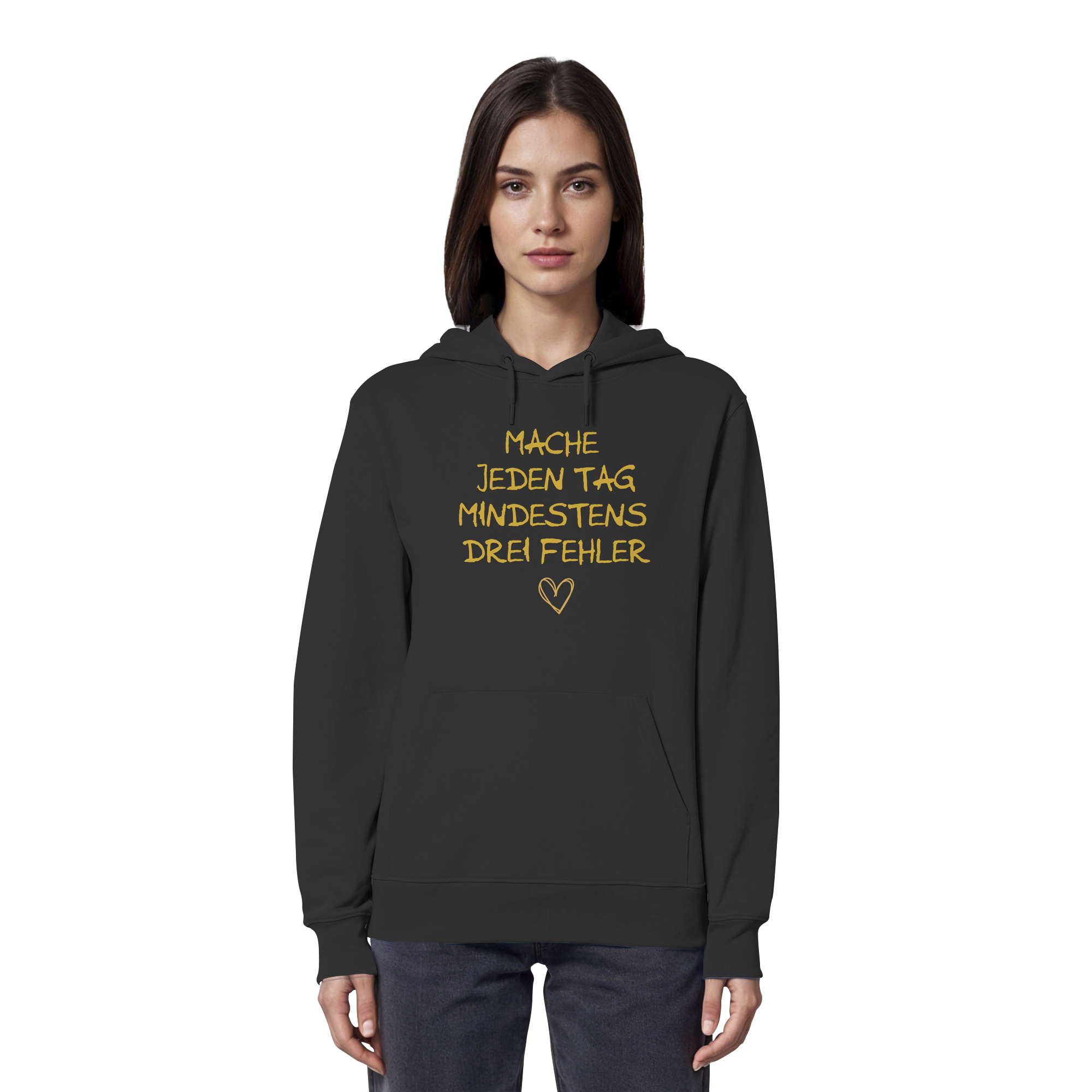 Mache jeden Tag mindestens drei Fehler "Goldherz Edition" - Organic Hoodie