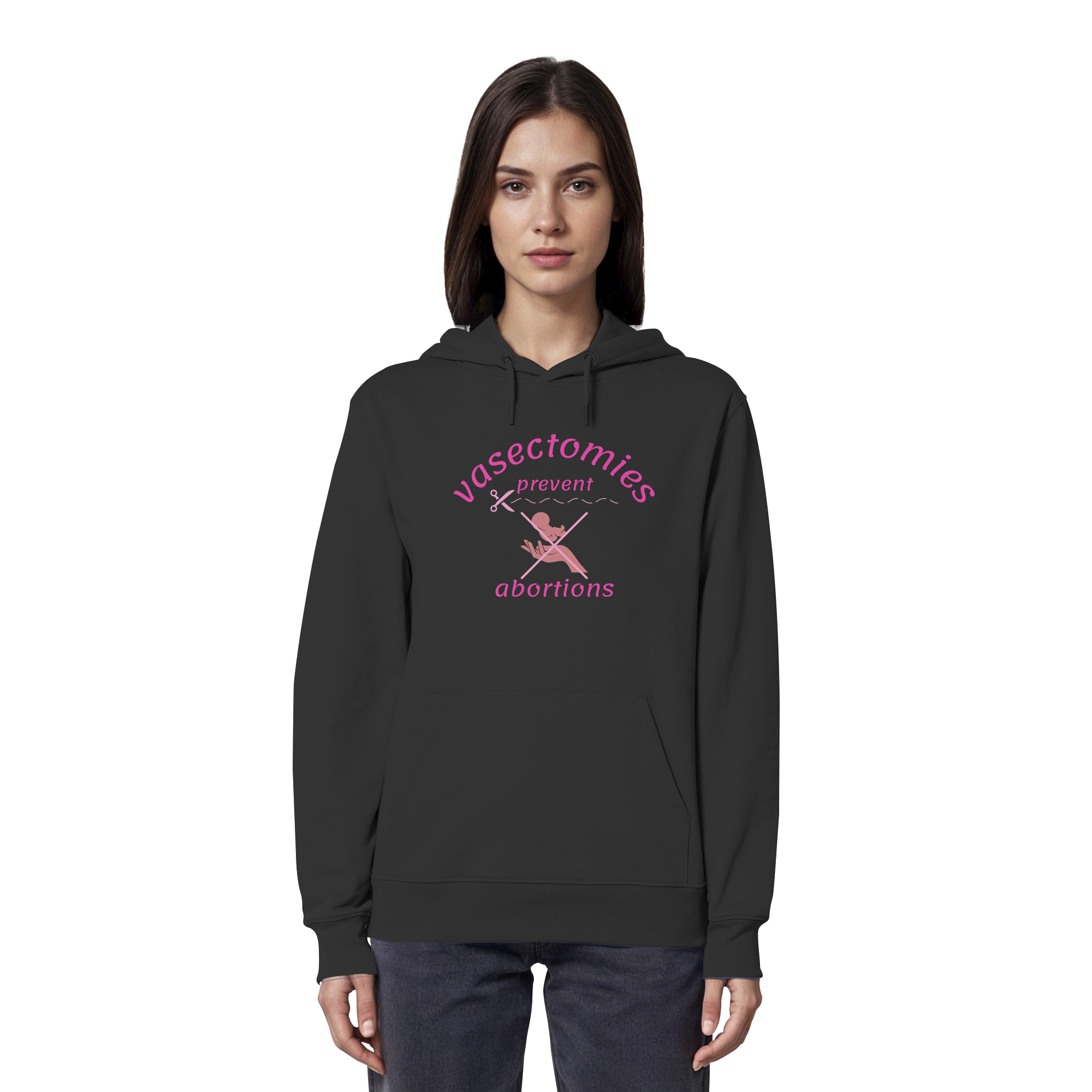 Vasectomies Prevent Abortions - Organic Hoodie