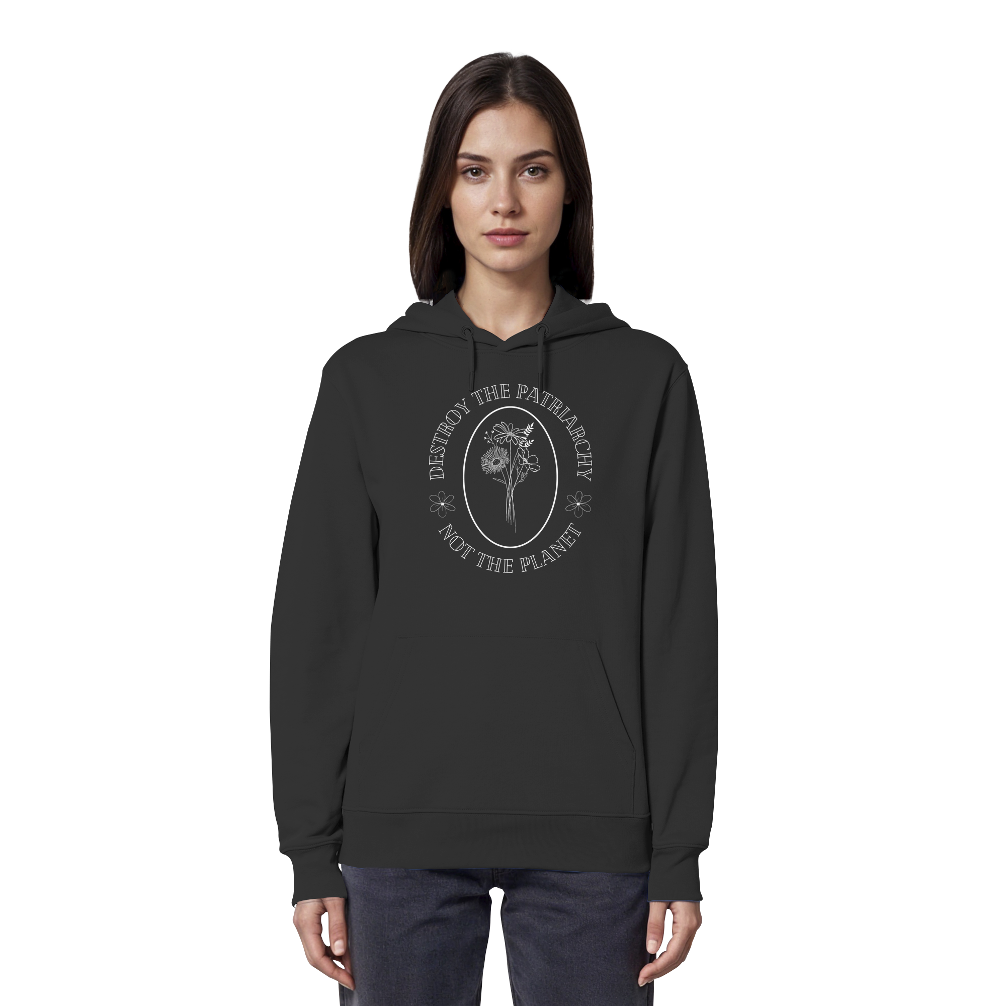 Destroy the Patriarchy Not the Planet - Organic Hoodie