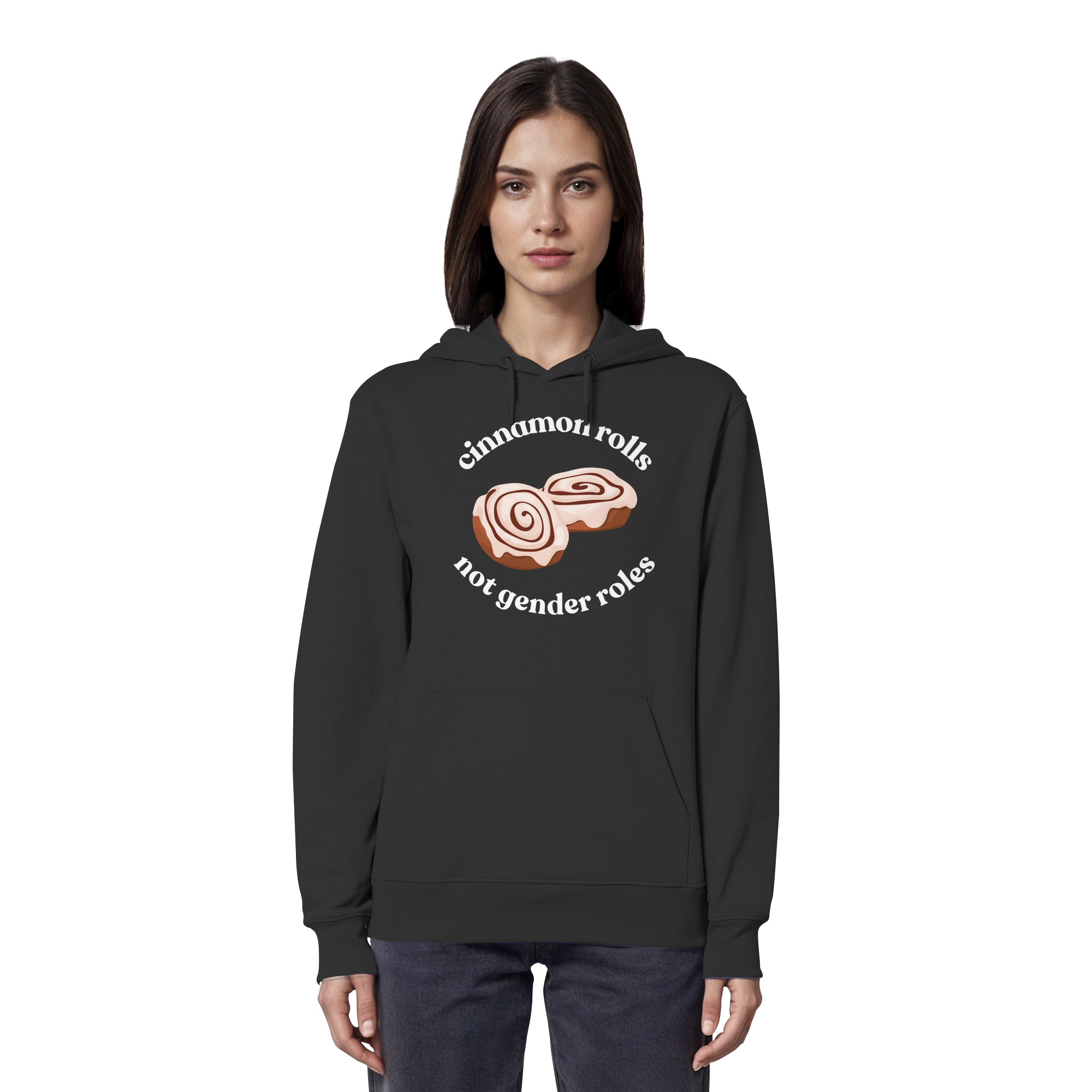 Cinnamon Rolls not Gender Roles - Organic Hoodie