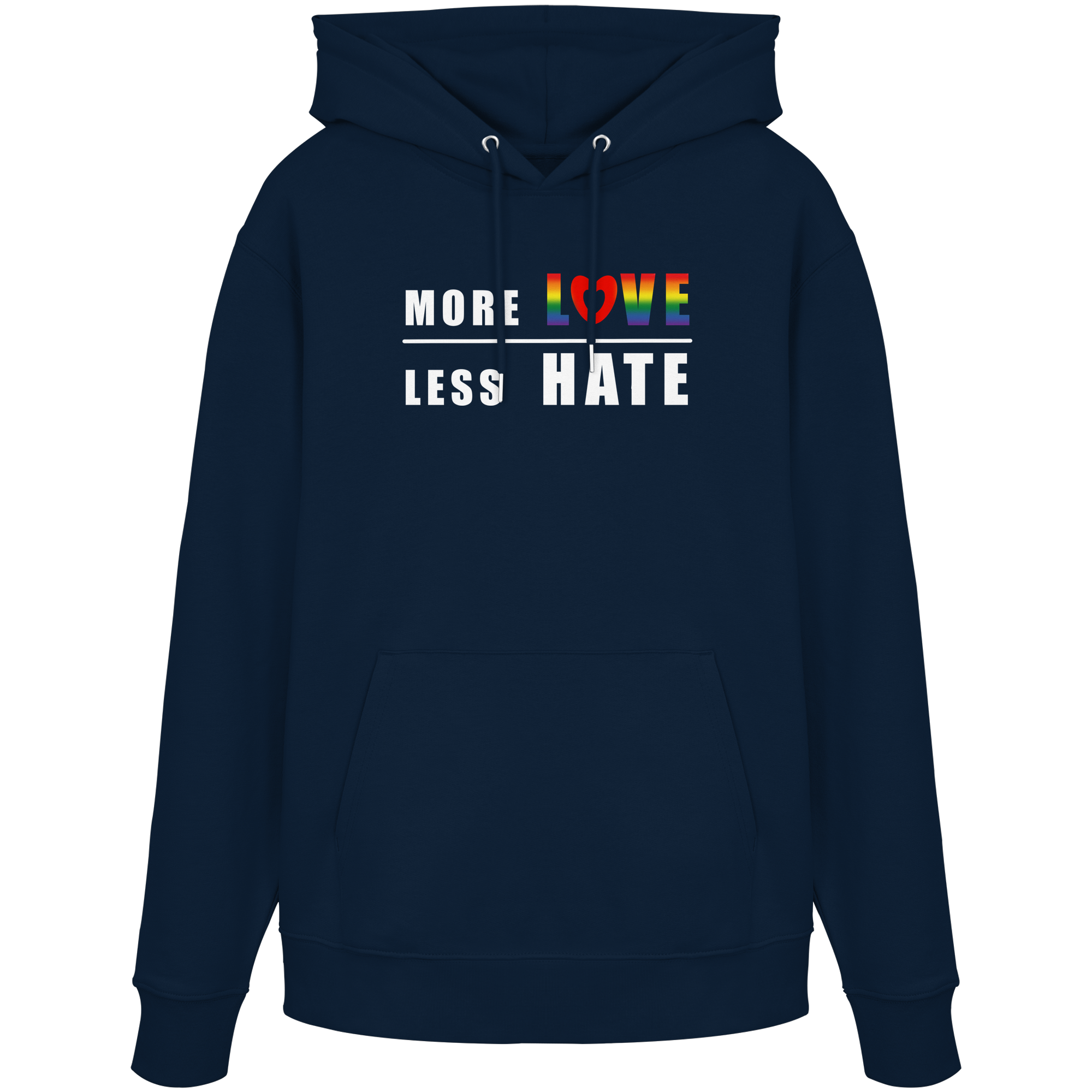 More Love Less Hate "Rainbow Edition" - Organic Hoodie