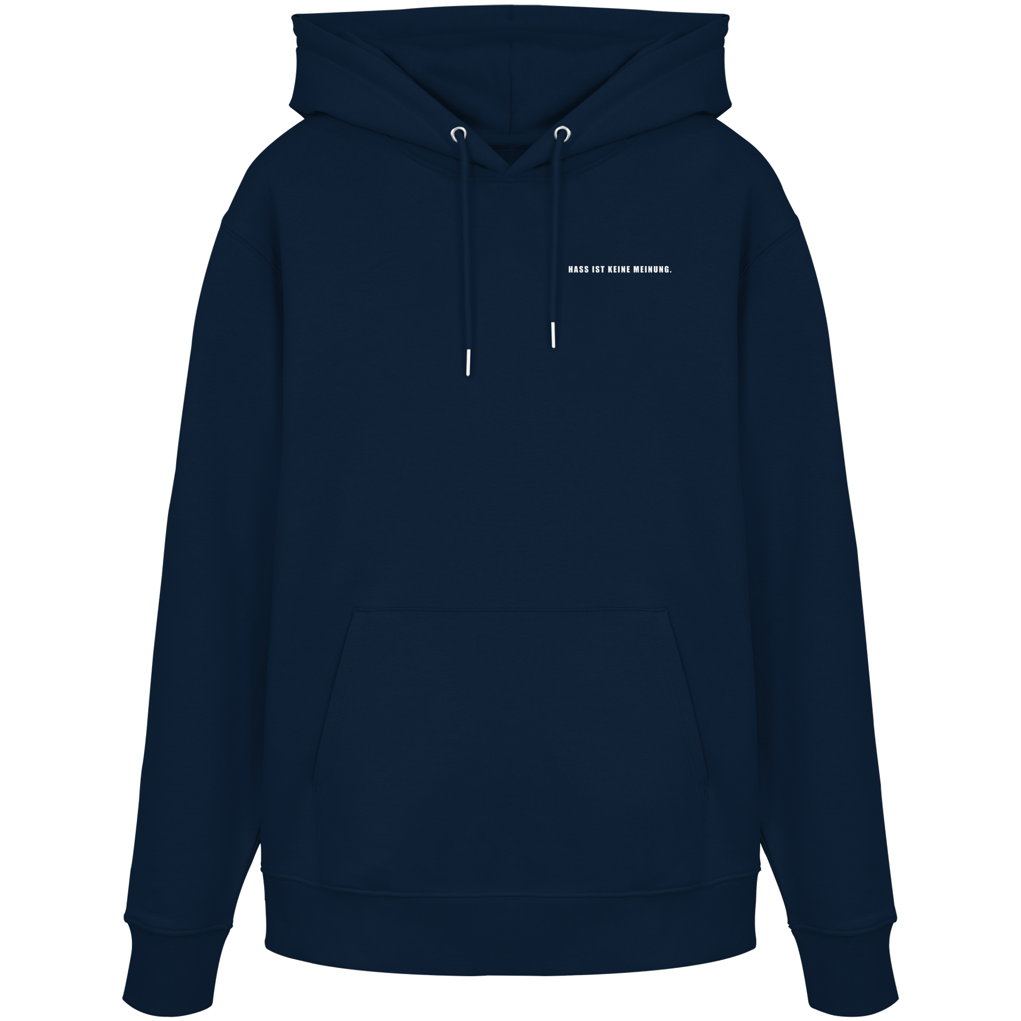 Hass ist keine Meinung - Organic Hoodie
