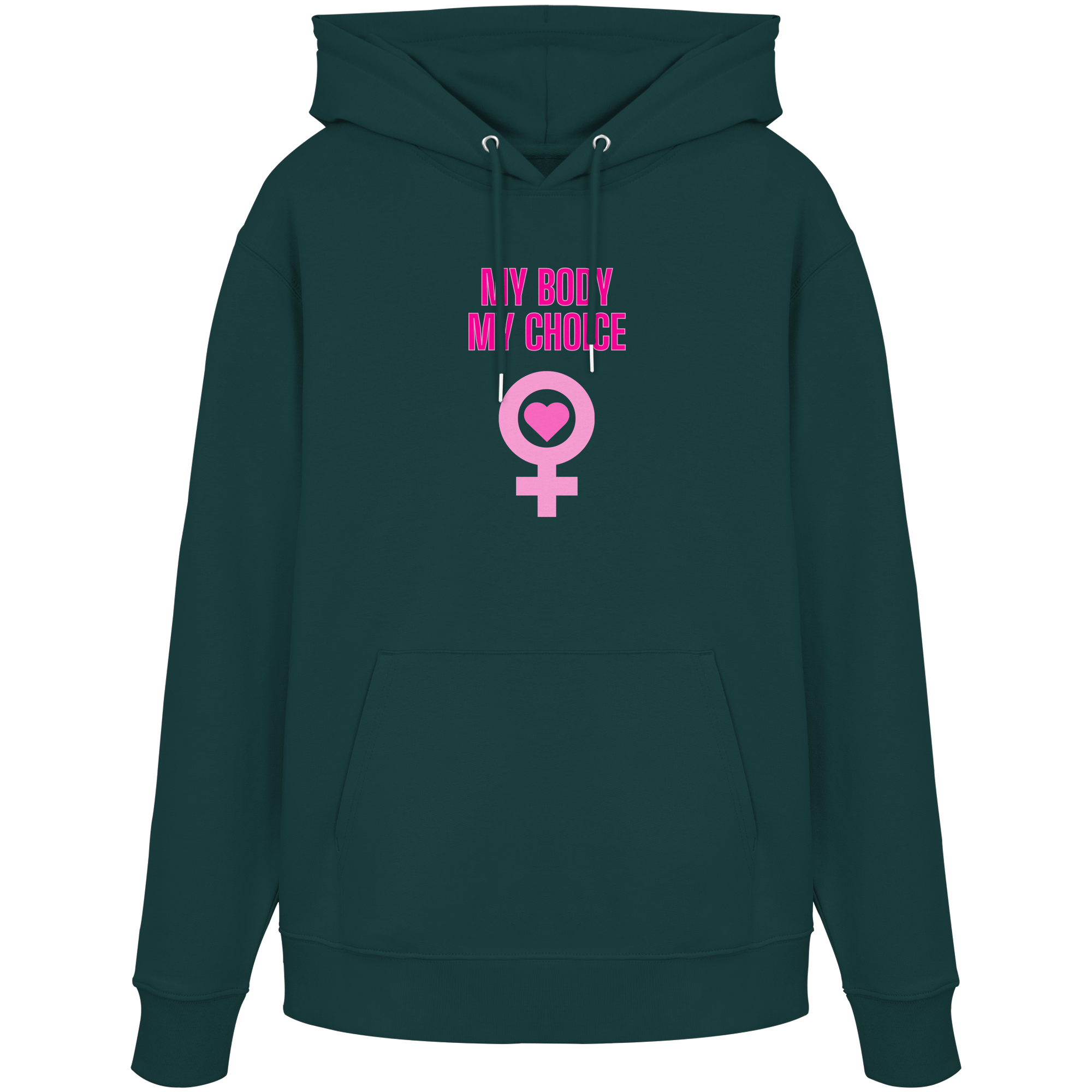 My Body My Choice "Pink Power Edition" - Organic Hoodie