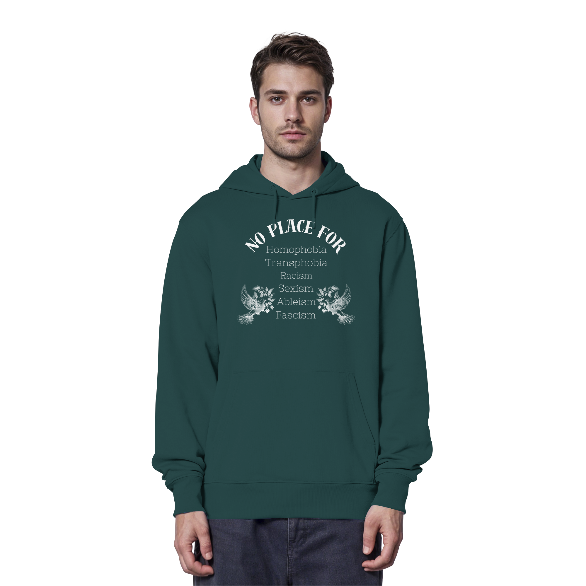 No Place For (weiße Schrift) - Organic Hoodie