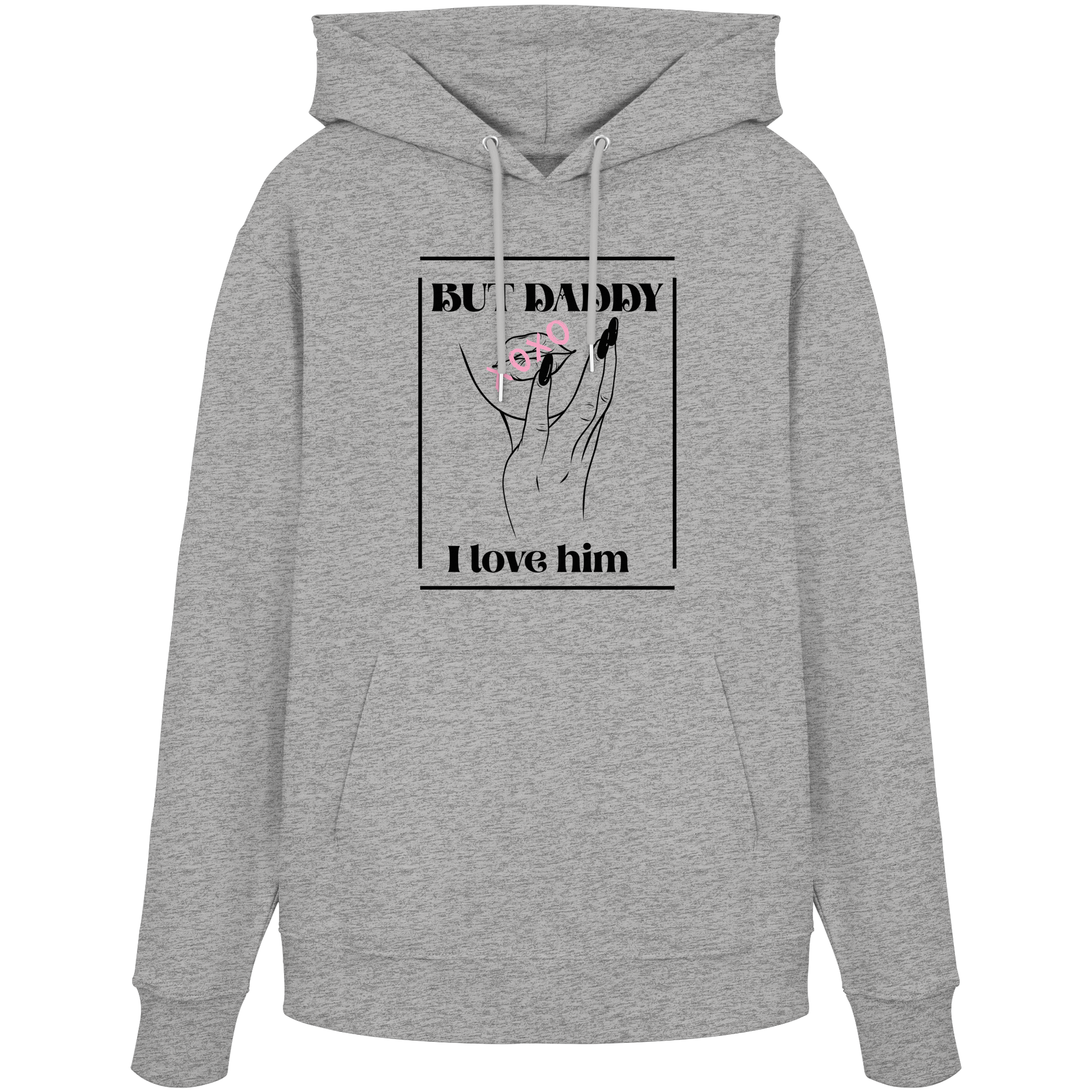 But Daddy I Love Him (hell) - Organic Hoodie