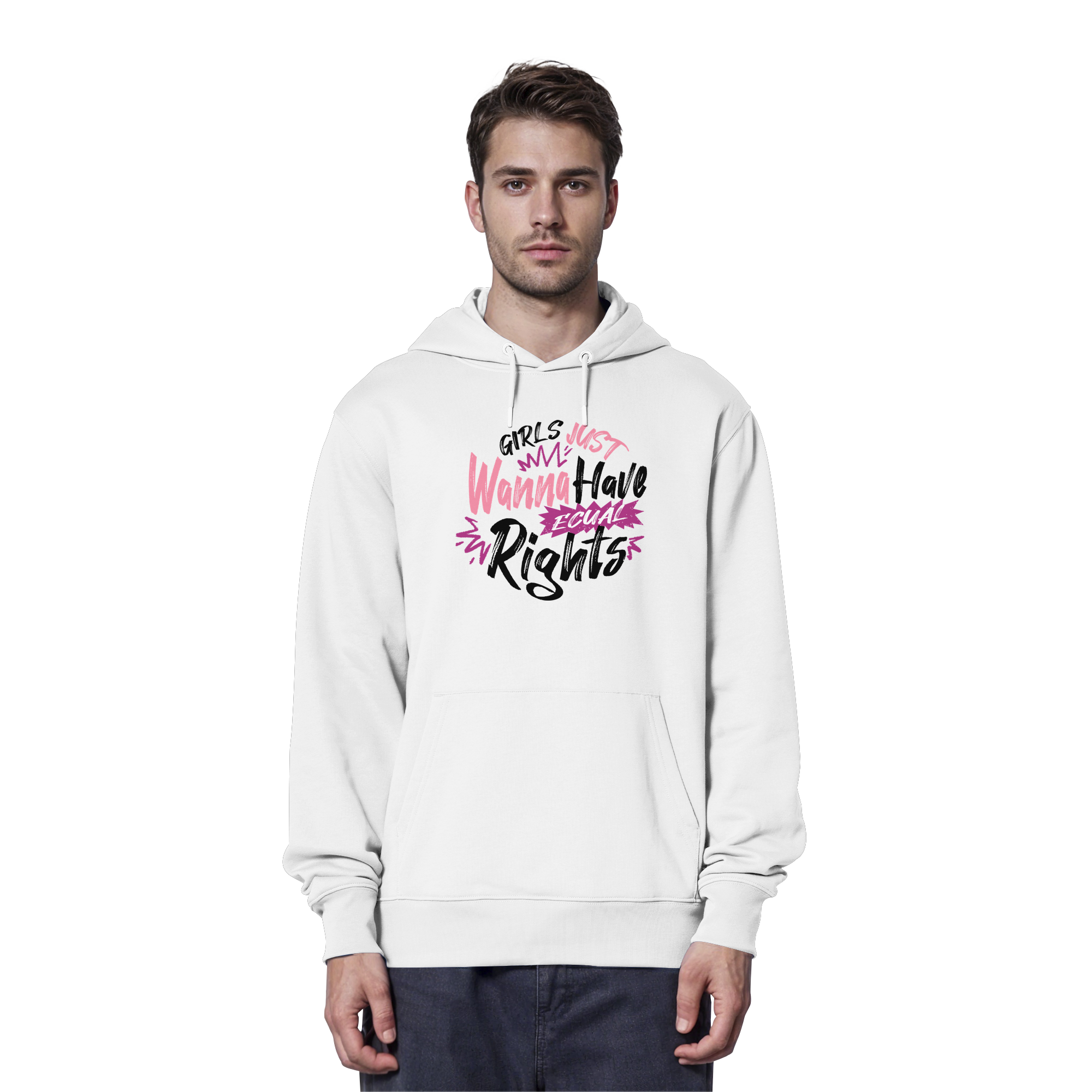 Girls Just Wanna Have Equal Rights - Organic Hoodie