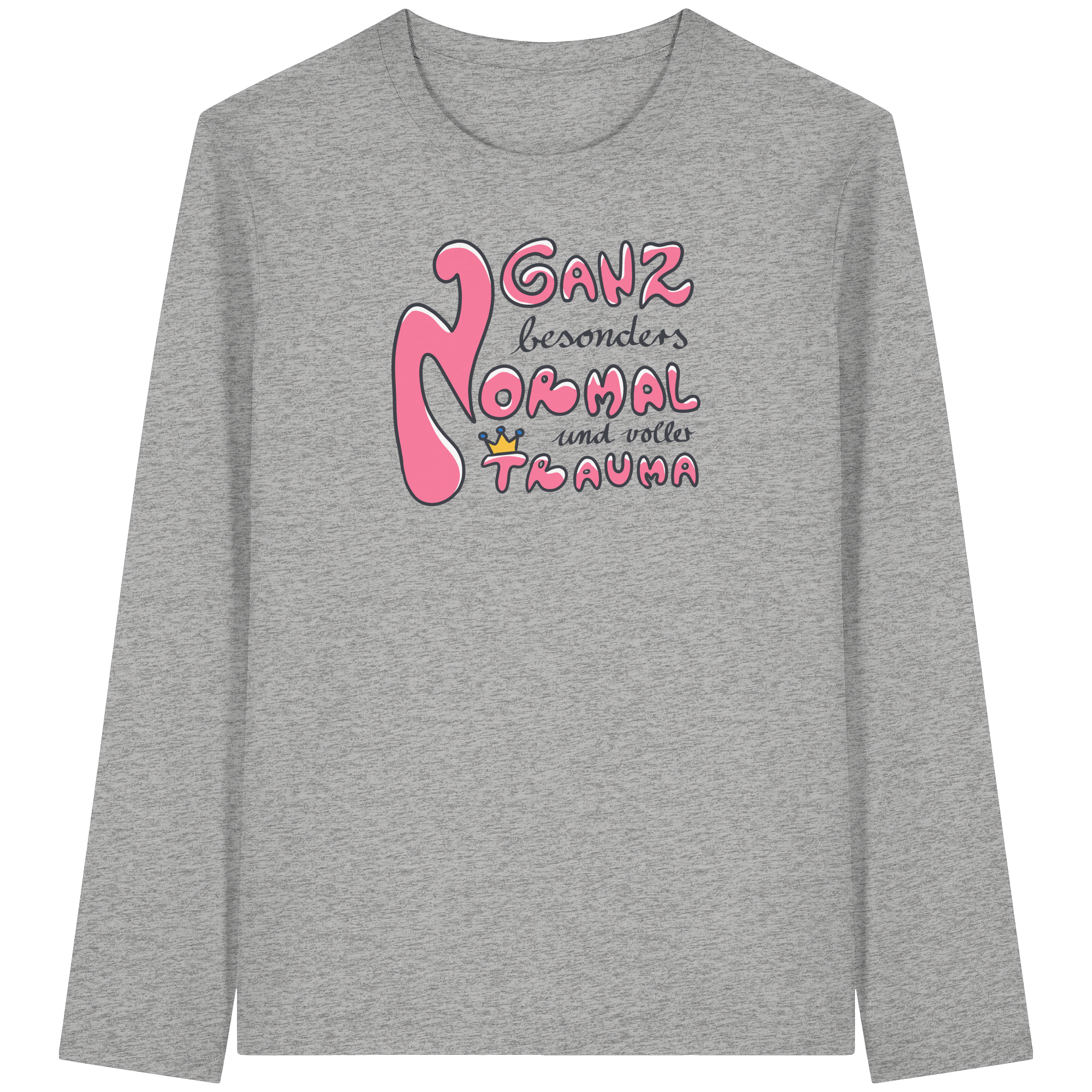 Ganz besonders Normal und voller Trauma "Pinke Edition" - Organic Longsleeve T-Shirt
