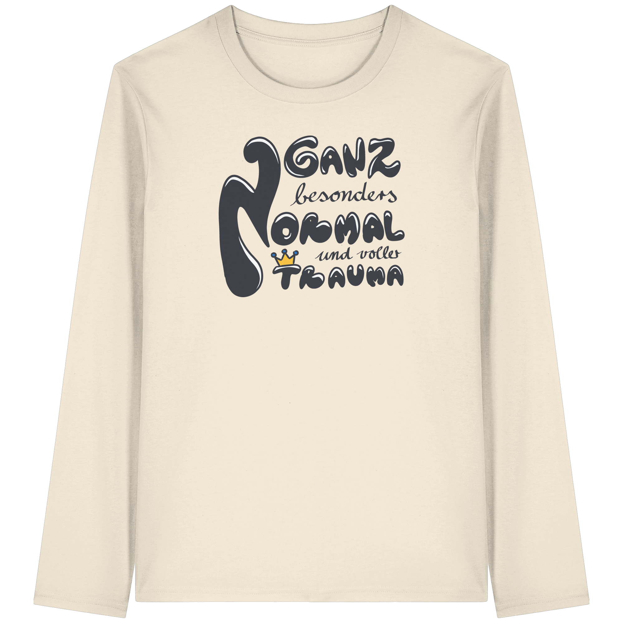 Ganz besonders Normal und voller Trauma "Schwarze Edition" - Organic Longsleeve T-Shirt