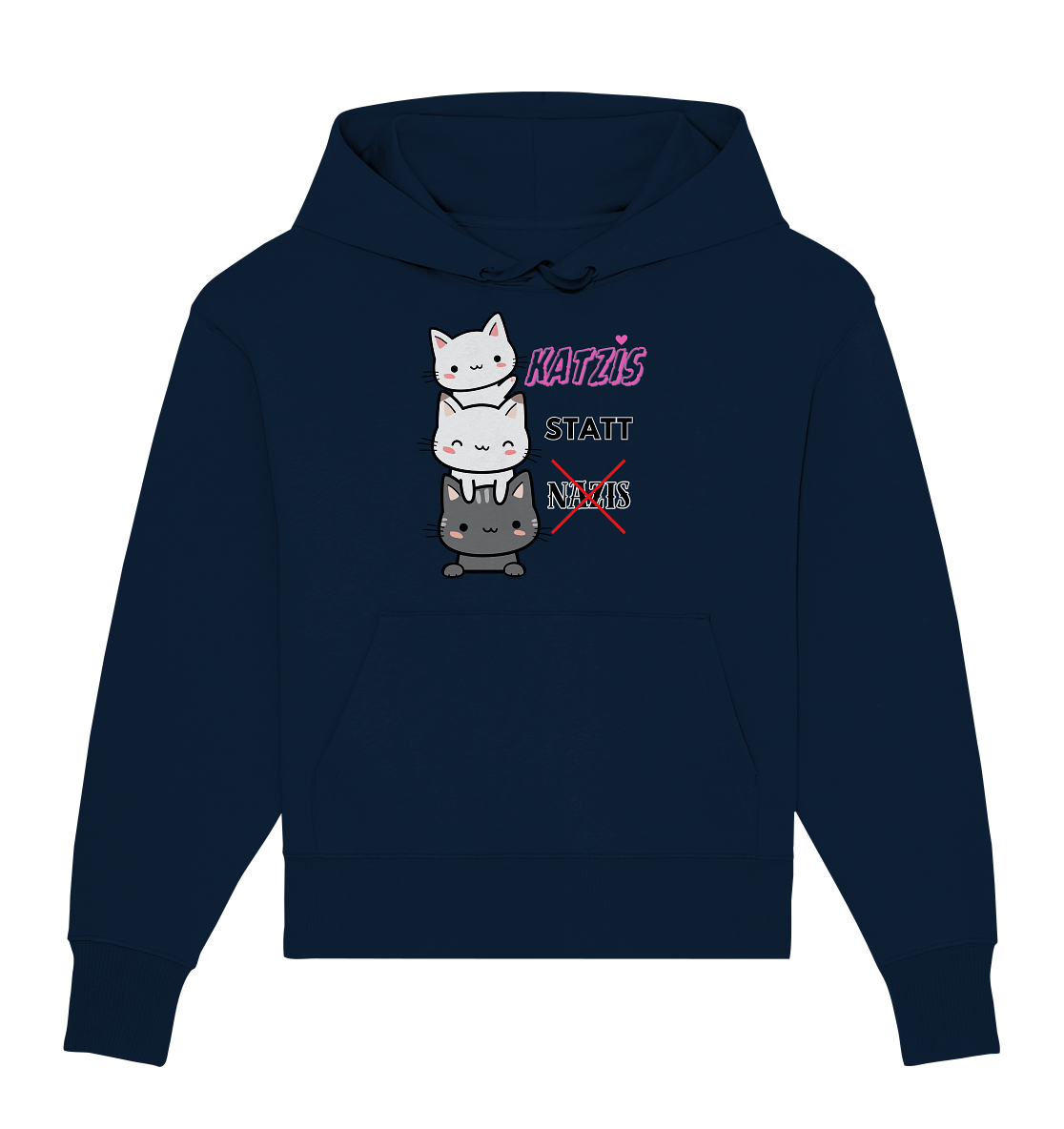 Katzis statt Nazis - Organic Oversize Hoodie