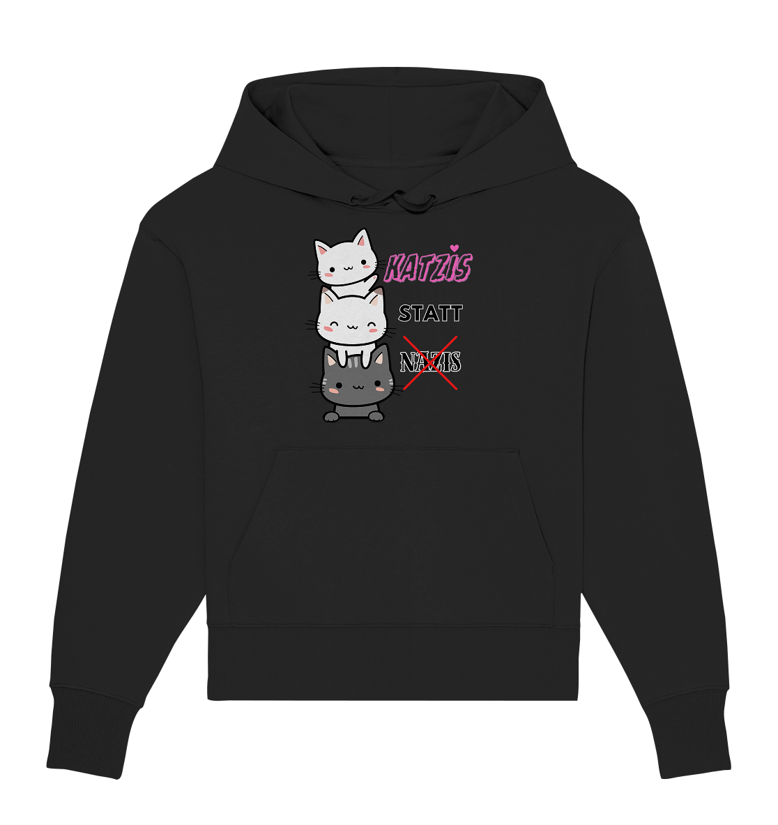 Katzis statt Nazis - Organic Oversize Hoodie