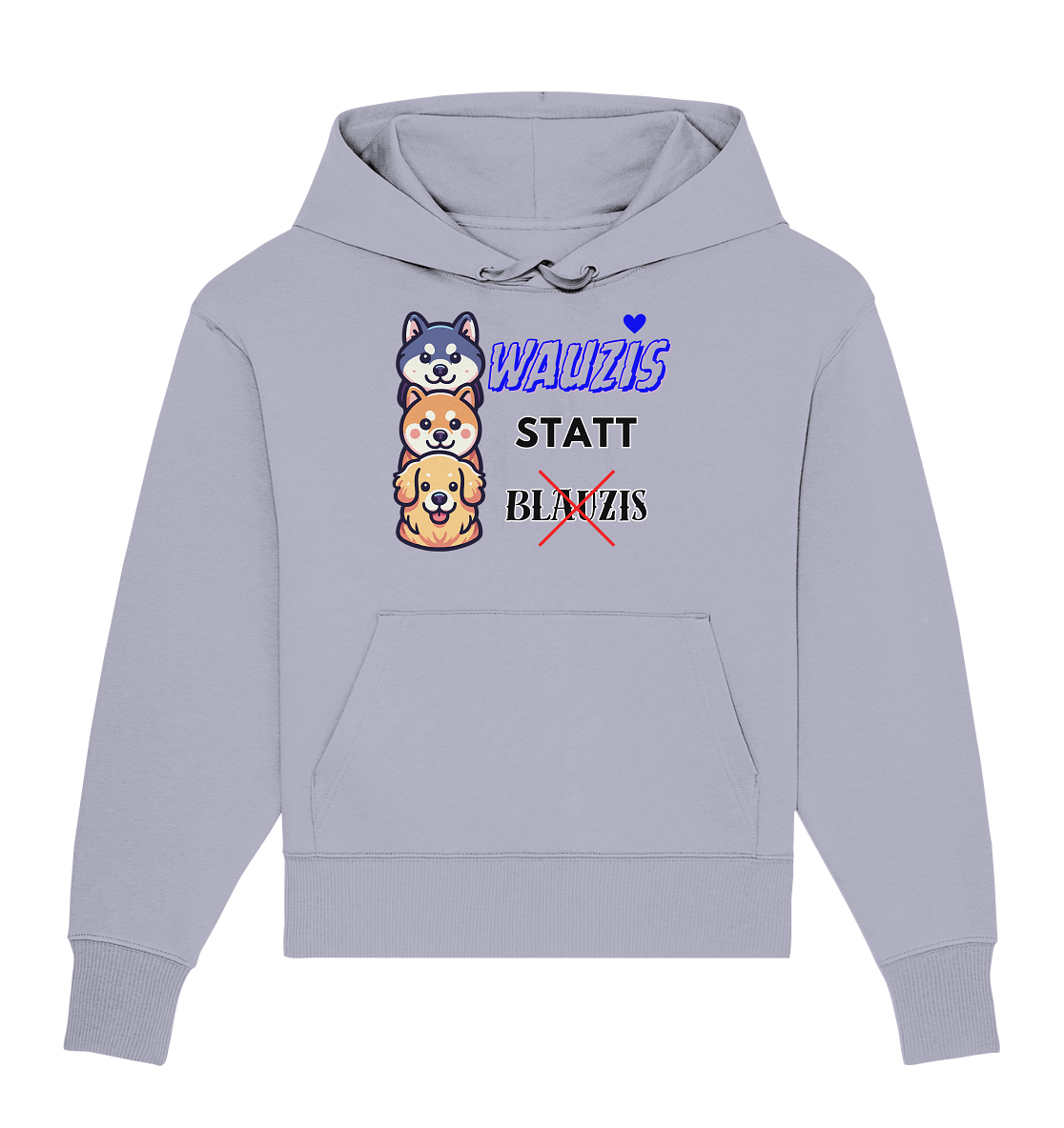Wauzis statt Blauzis - Organic Oversize Hoodie
