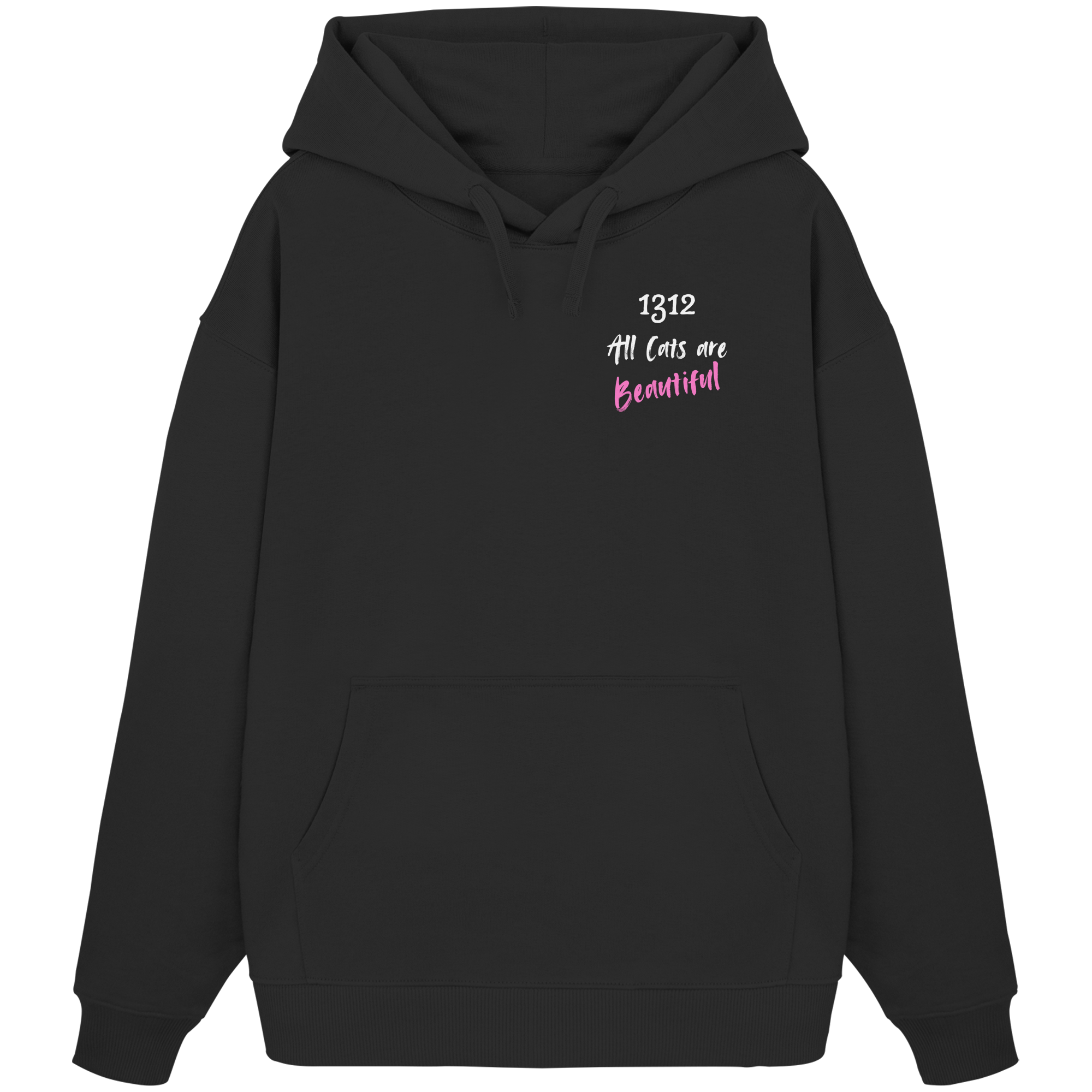 1312 All Cats are Beautiful - Organic Oversize Hoodie