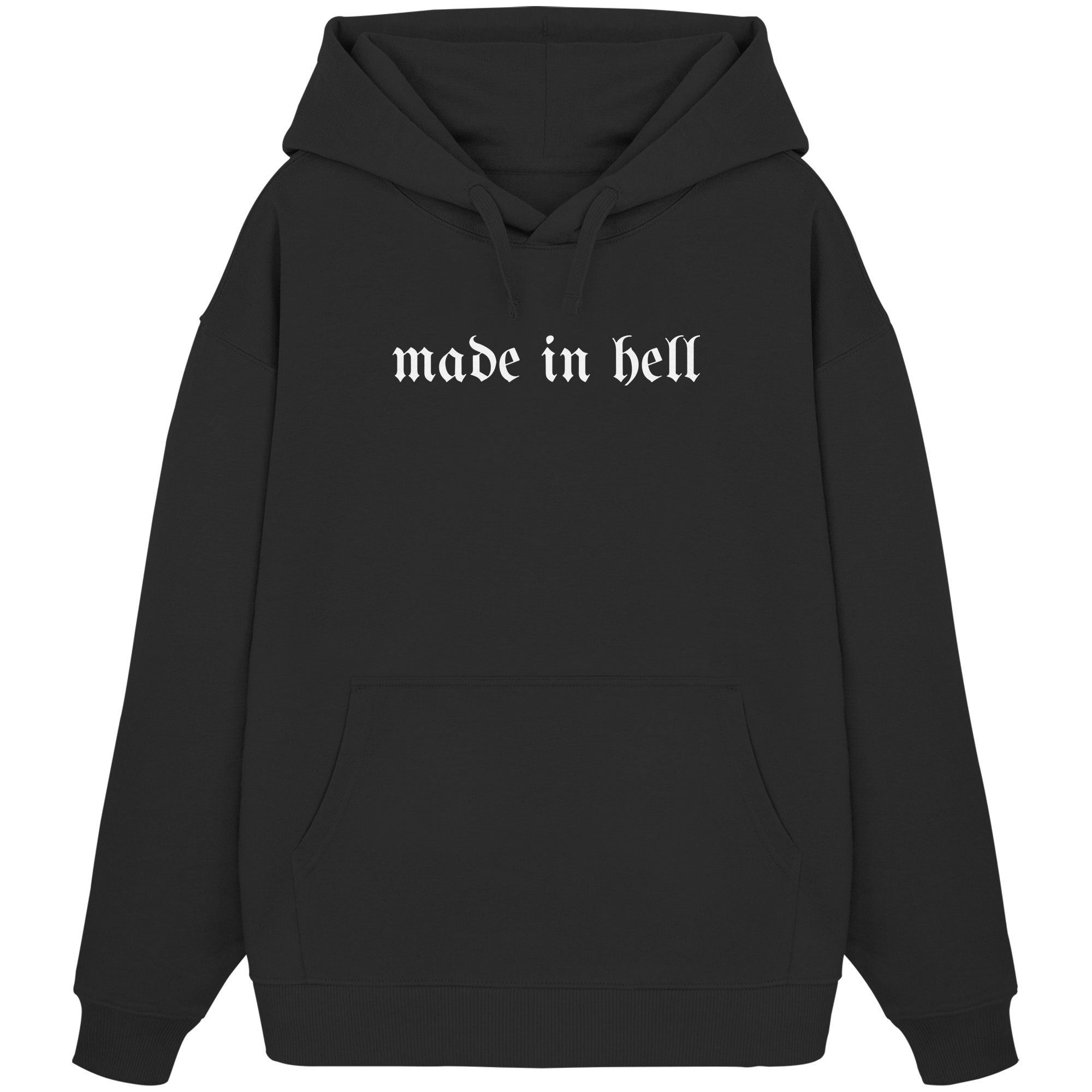 made in hell - Organic Oversize Hoodie