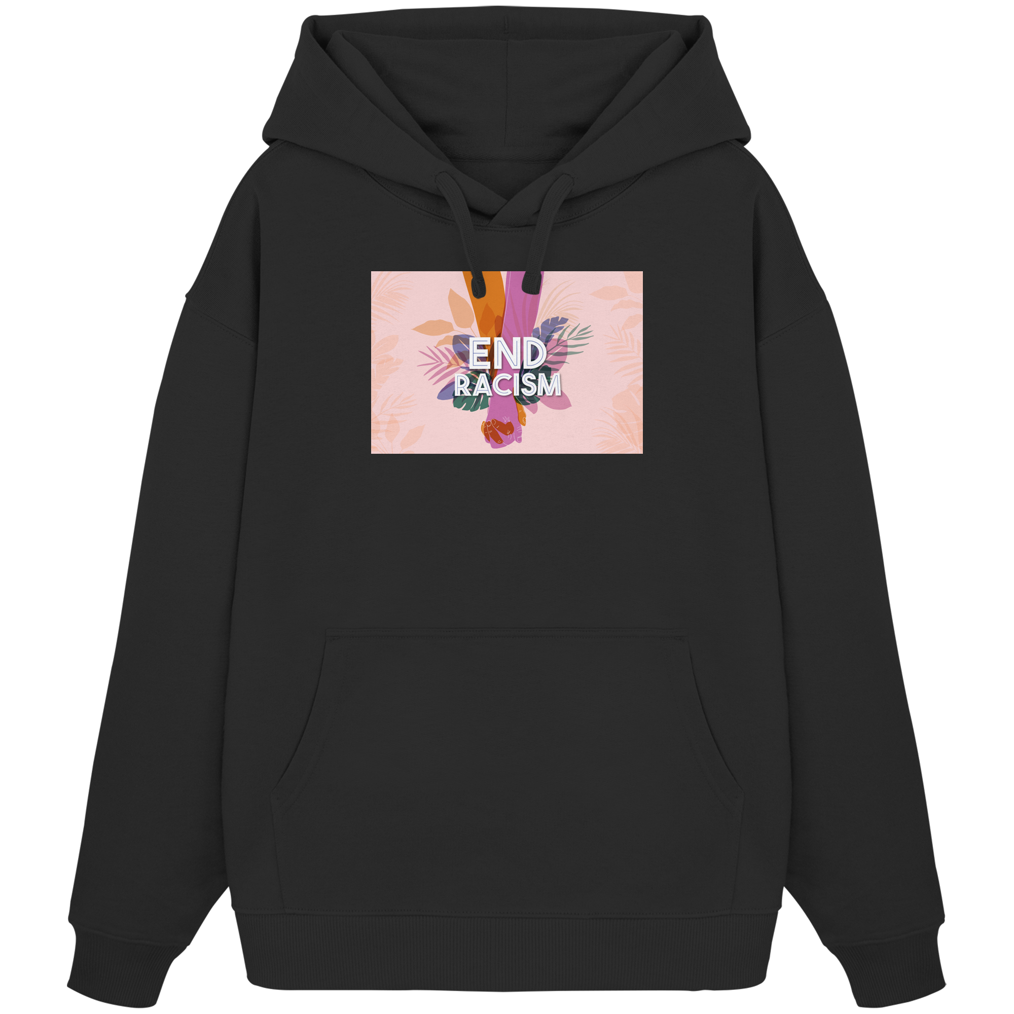 End Racism - Organic Oversize Hoodie