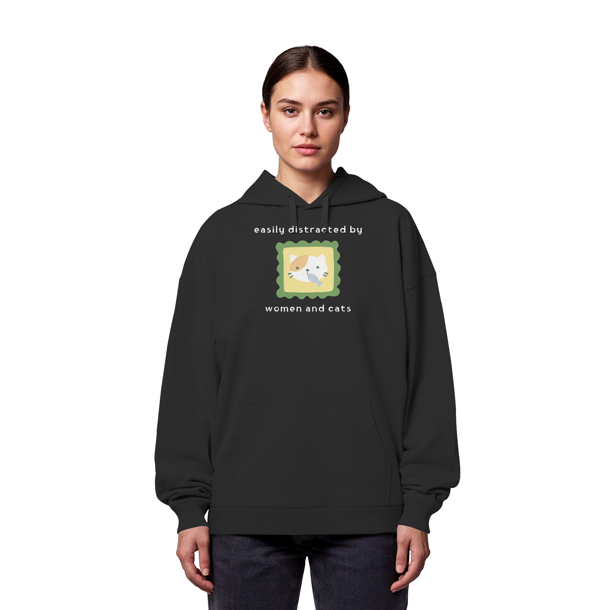 Easily Distracted by Women and Cats - Organic Oversize Hoodie
