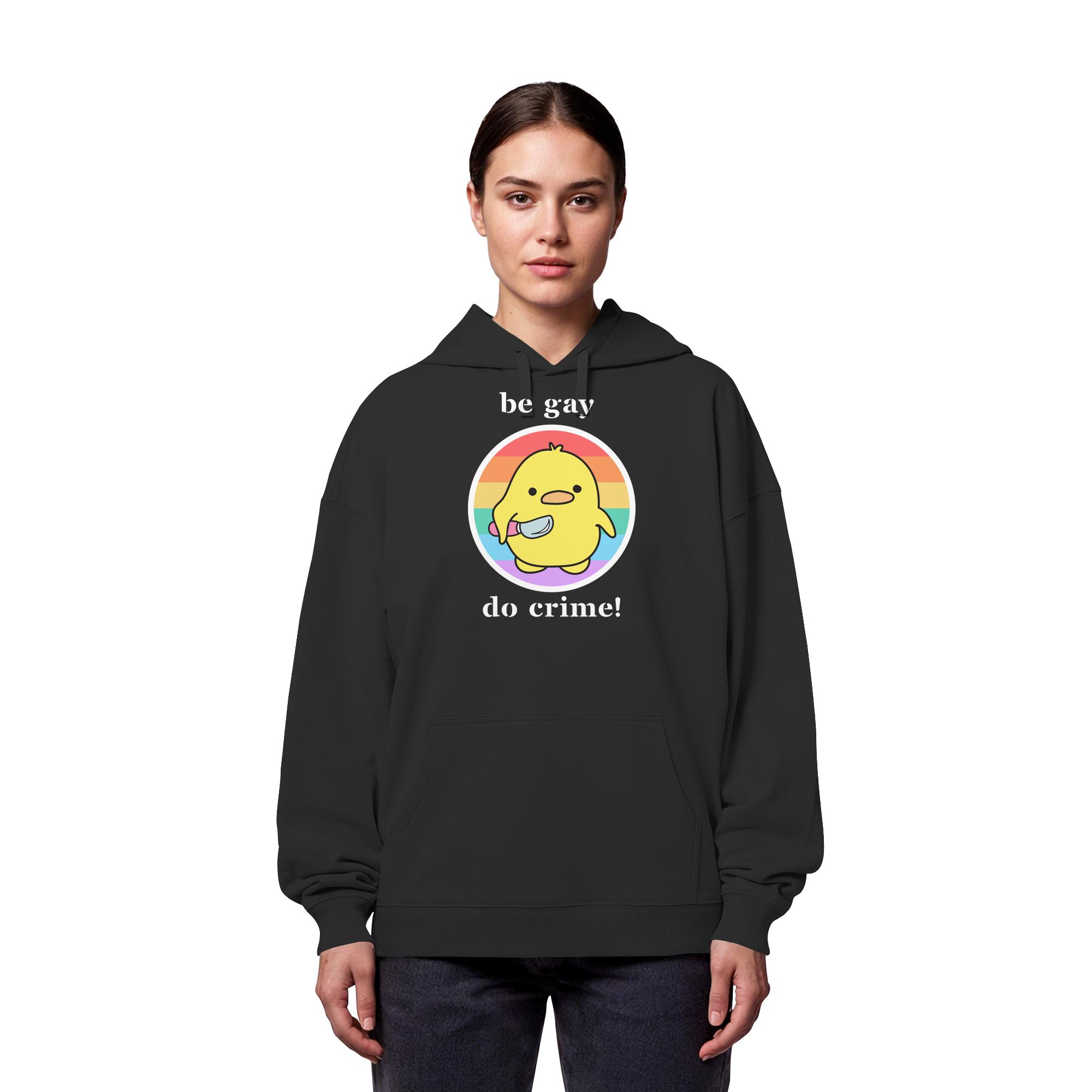 Be Gay Do Crime - Organic Oversize Hoodie