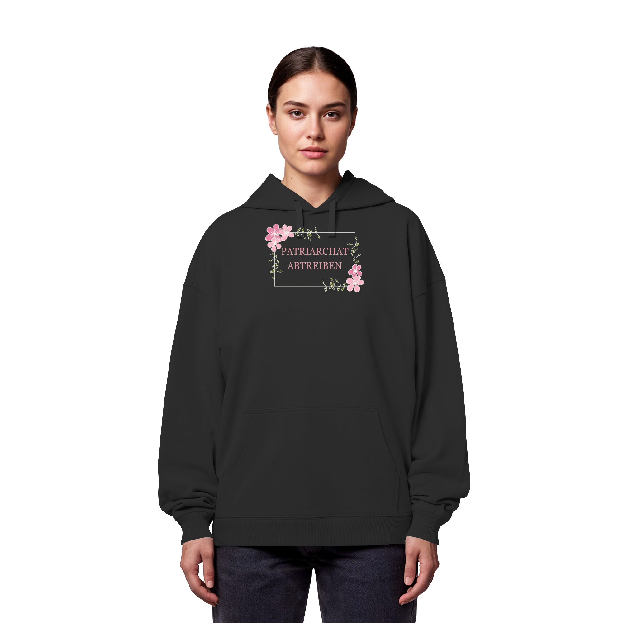 Patriarchat abtreiben - Organic Oversize Hoodie