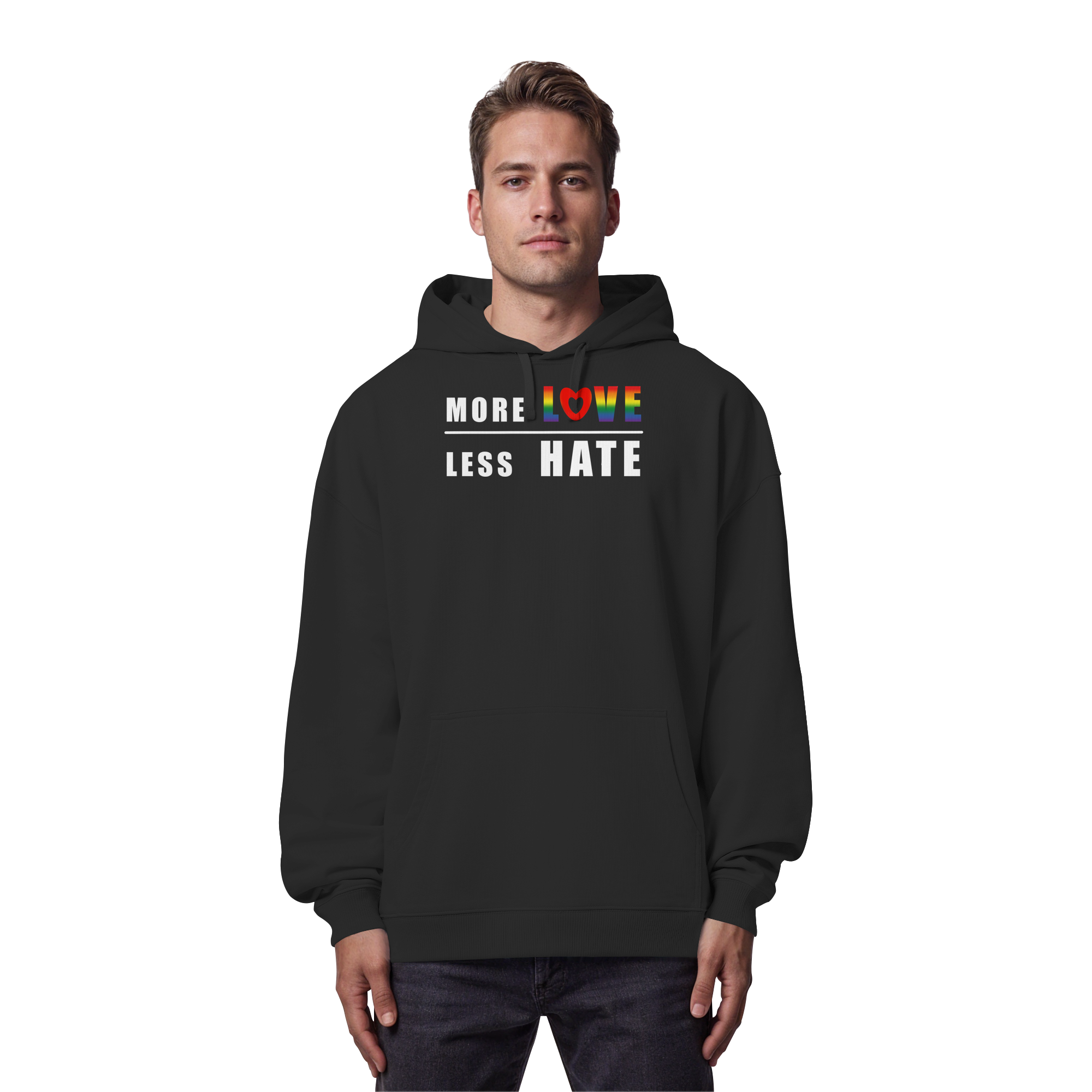 More Love Less Hate "Rainbow Edition" - Organic Oversize Hoodie