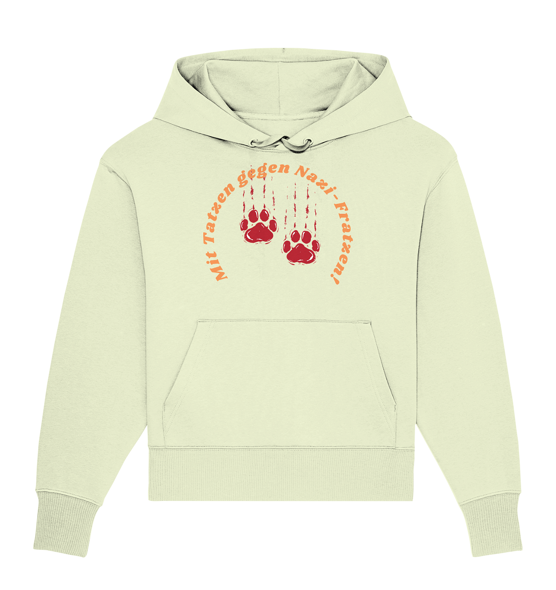 Mit Tatzen gegen Nazi Fratzen - Organic Oversize Hoodie