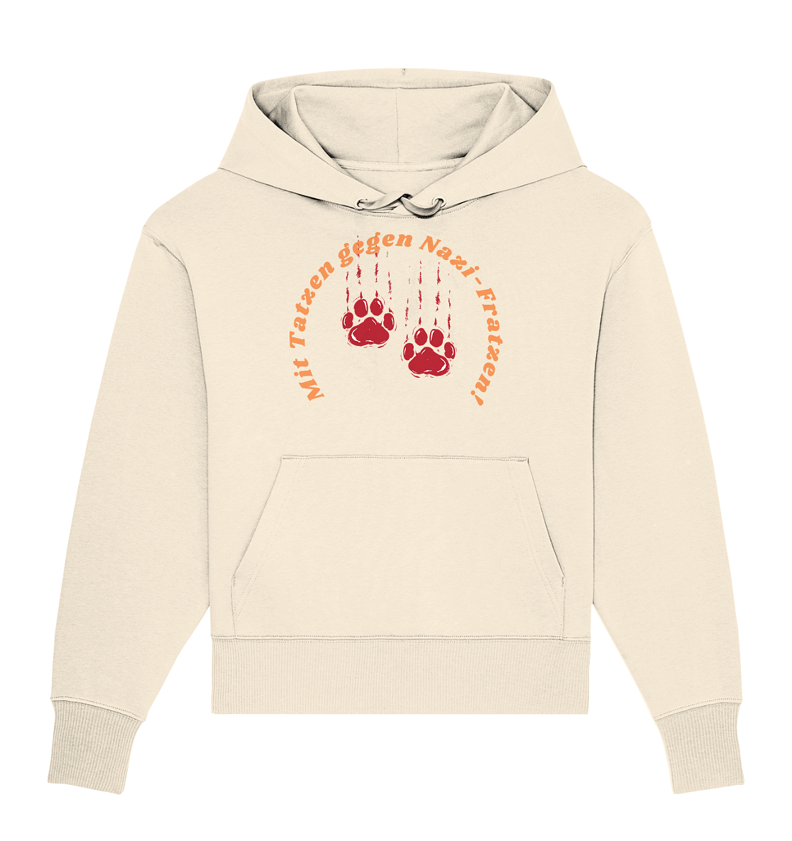 Mit Tatzen gegen Nazi Fratzen - Organic Oversize Hoodie