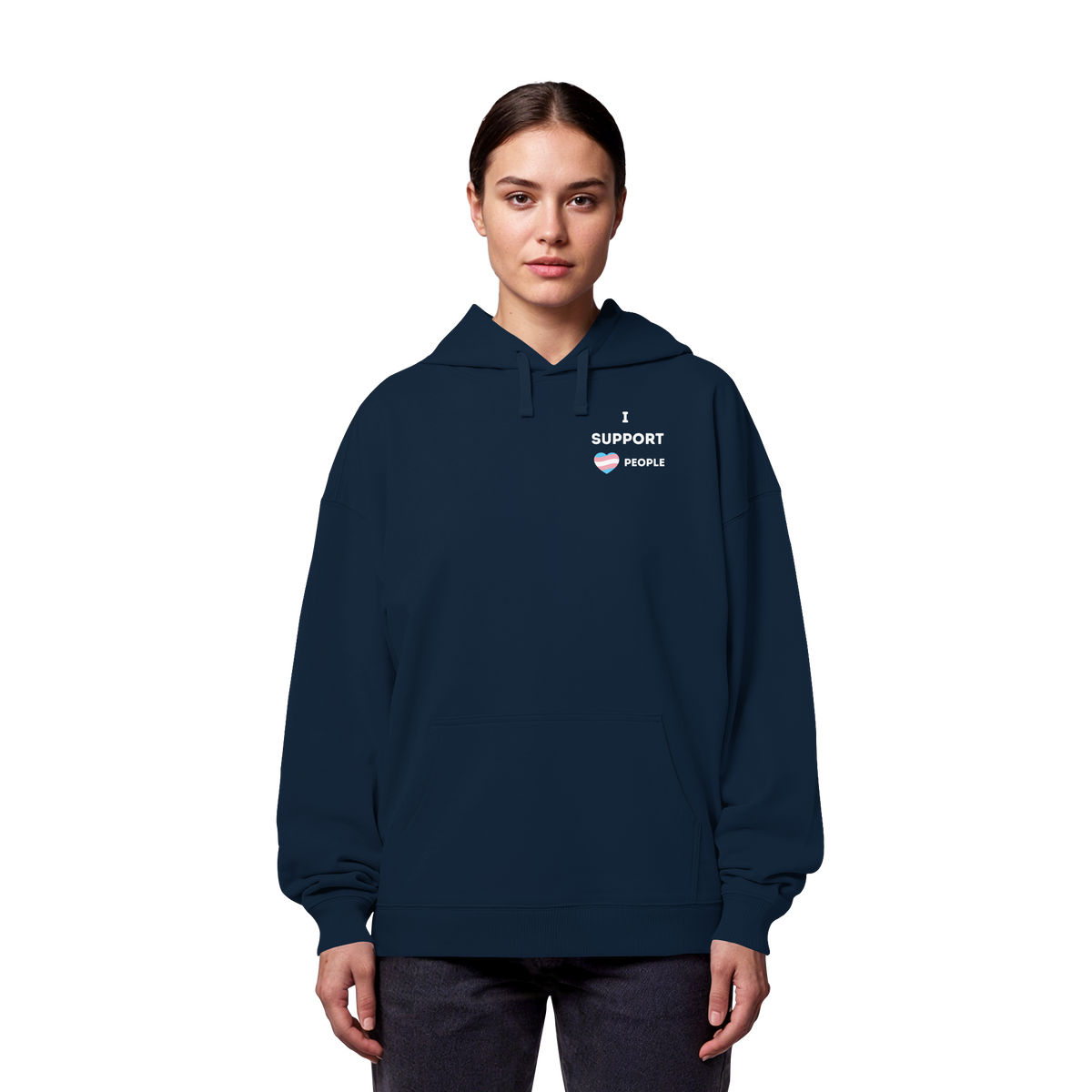 I support Trans People - Organic Oversize Hoodie