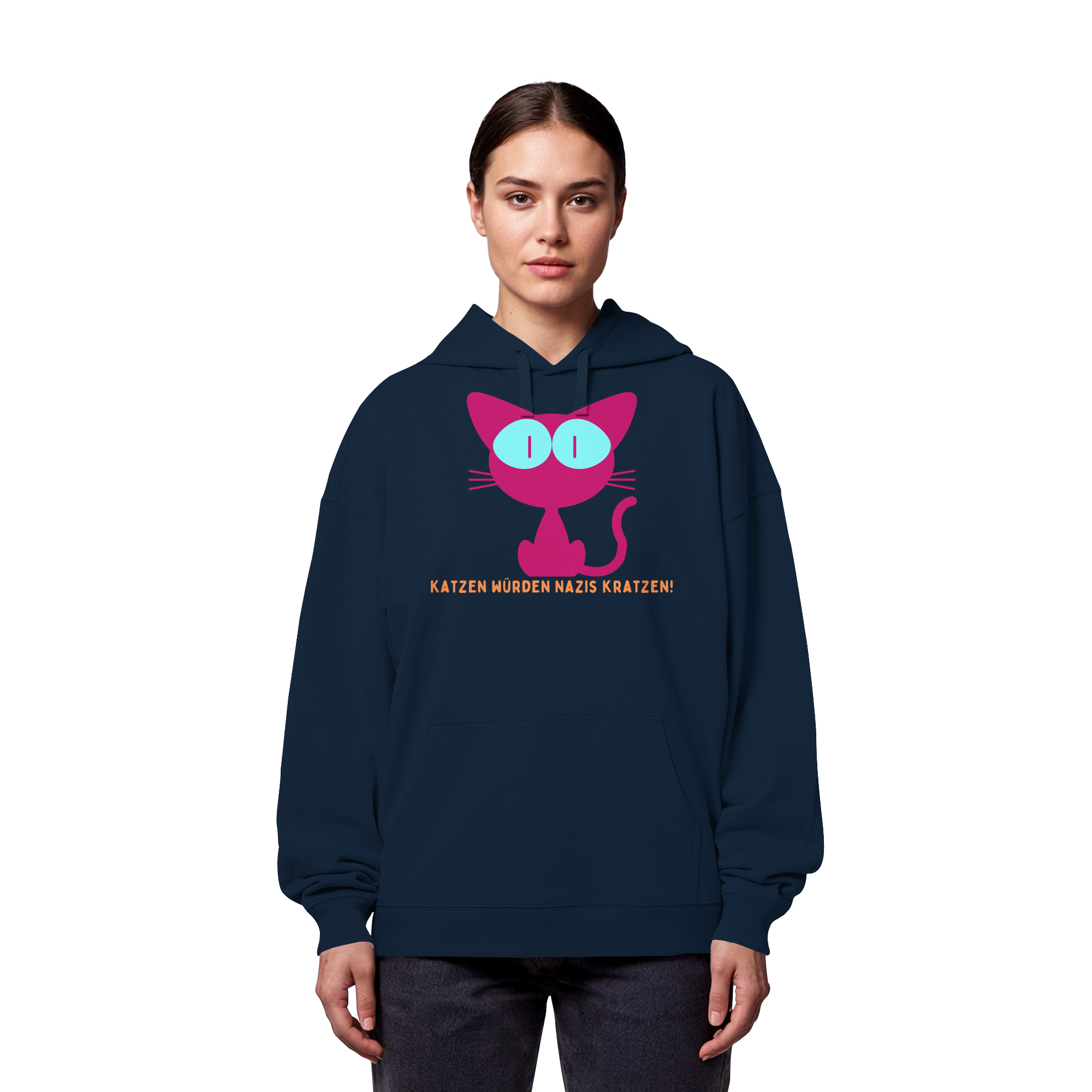 Katzen würden Nazis kratzen - Organic Oversize Hoodie