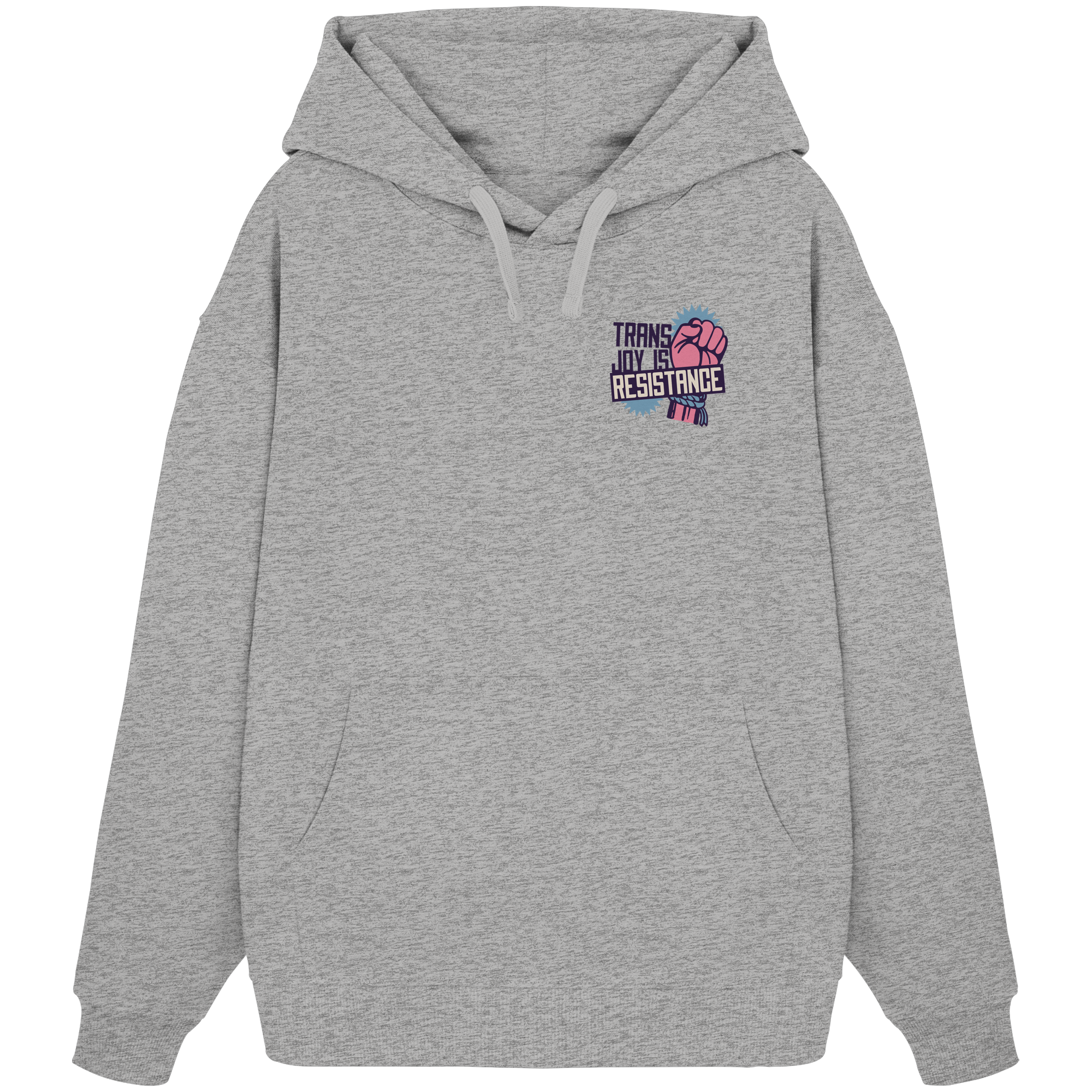 Trans Joy Is Resistance "Raised Fist Edition" - Organic Oversize Hoodie