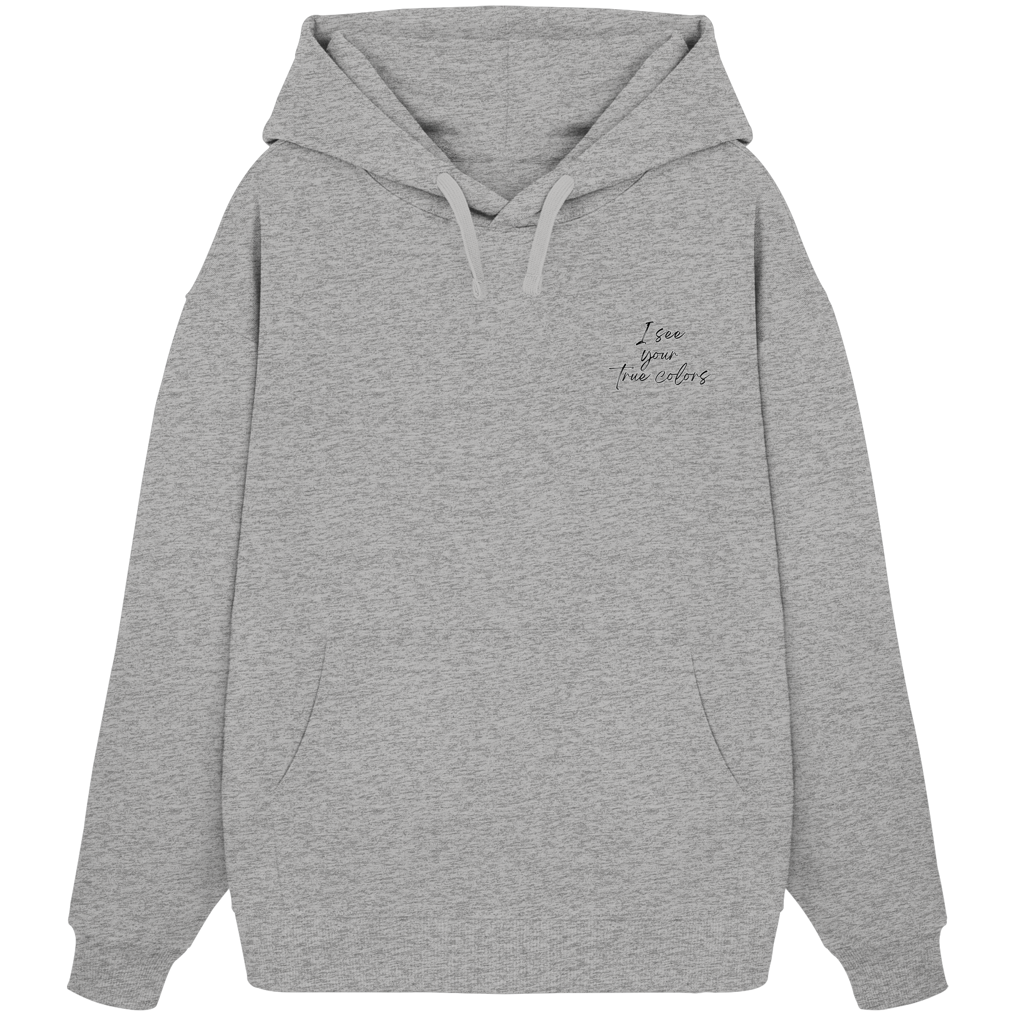 I see your True colors Backprint - Organic Oversize Hoodie