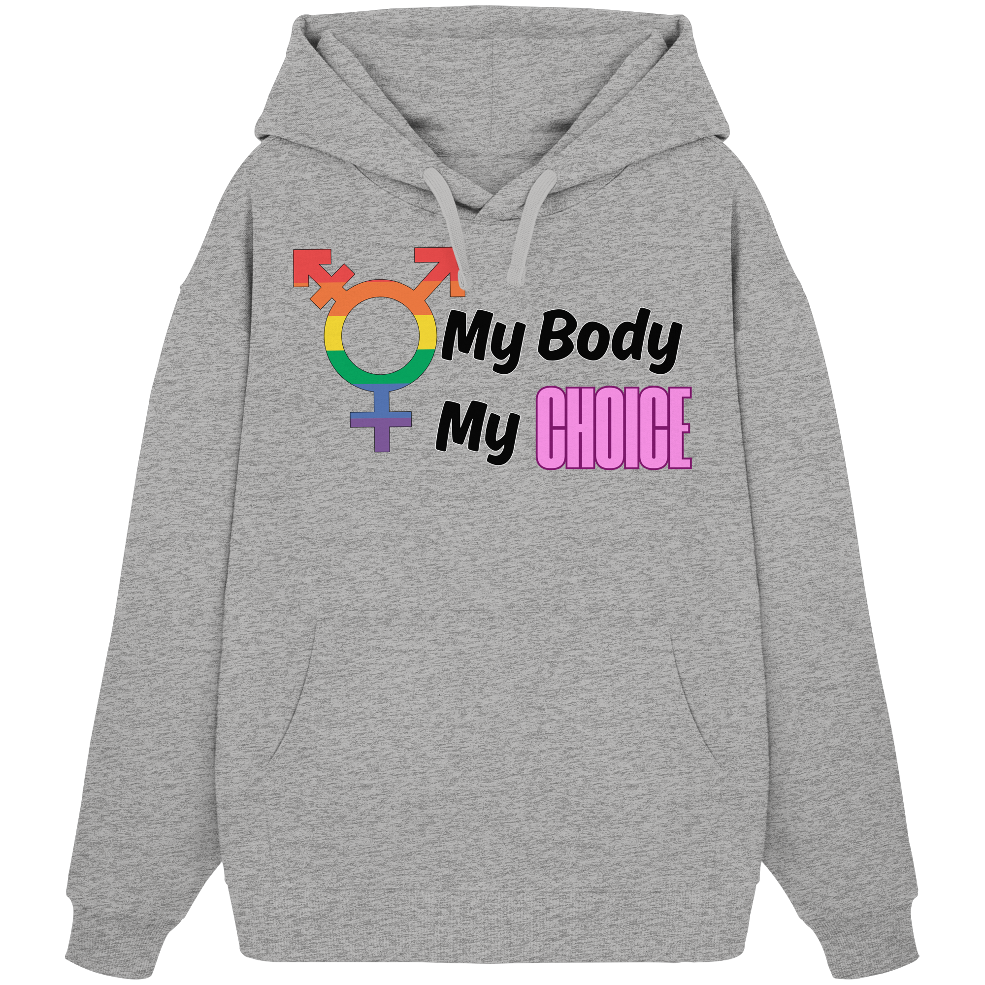 My Body My Choice "Rainbow Resistance Edition" - Organic Oversize Hoodie